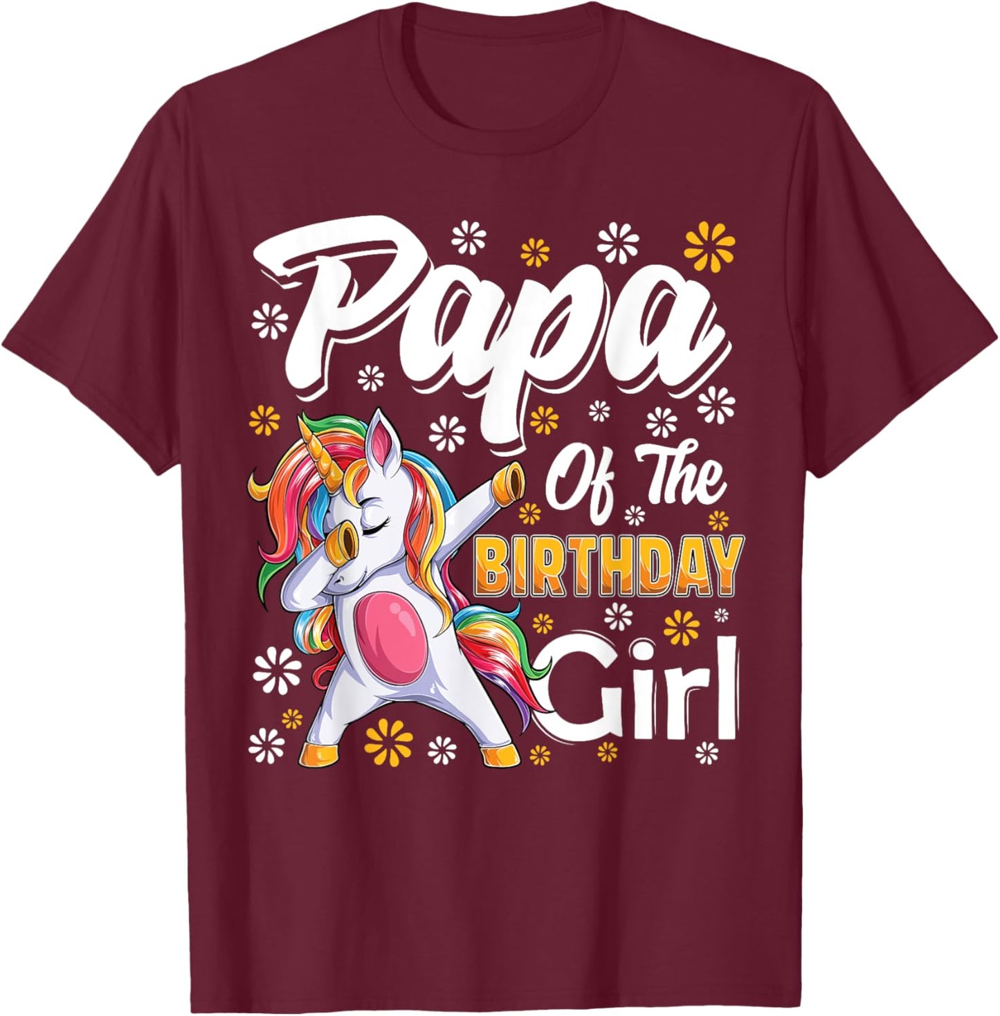 awesome dabbing unicorn birthday Papa Family Matching T-Shirt - T-Shirt | Maroon