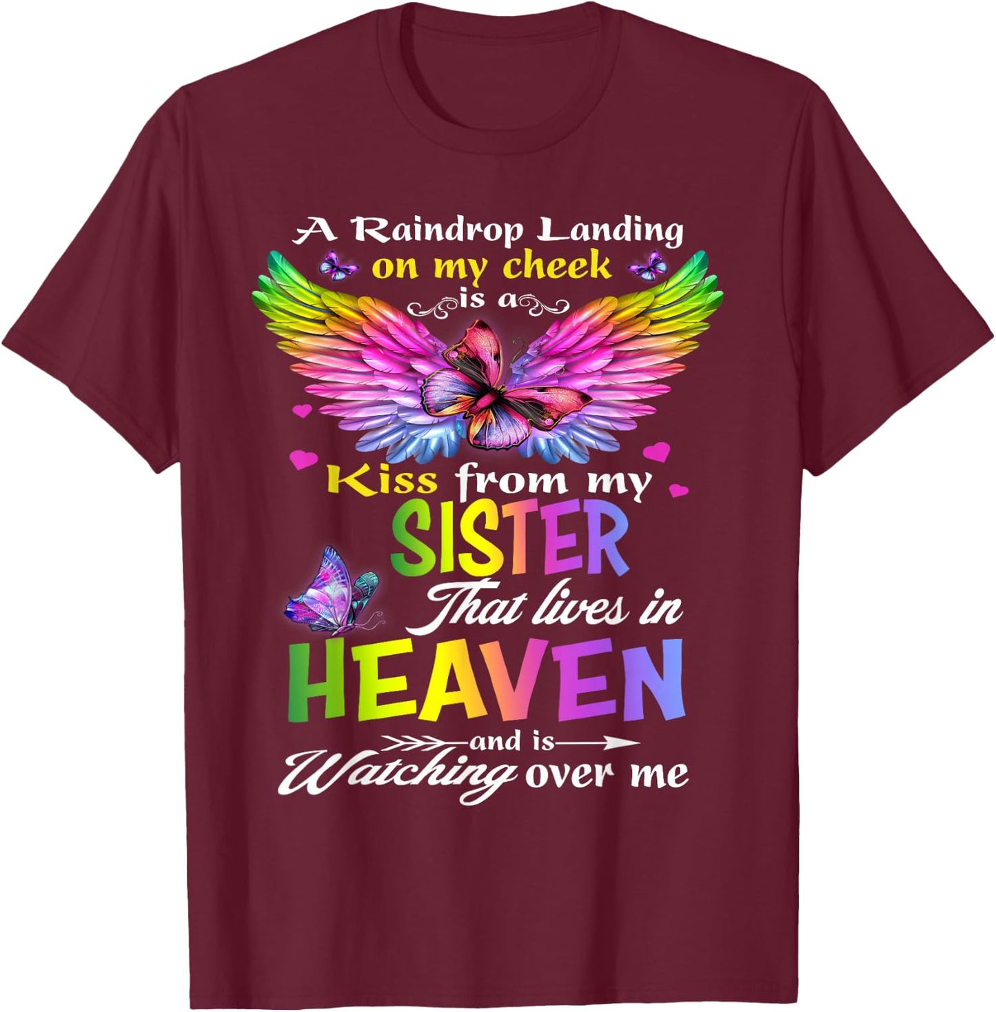 Missing My Sister My Angel In Heaven Memories, Lost Sister T-Shirt - T-Shirt | Maroon
