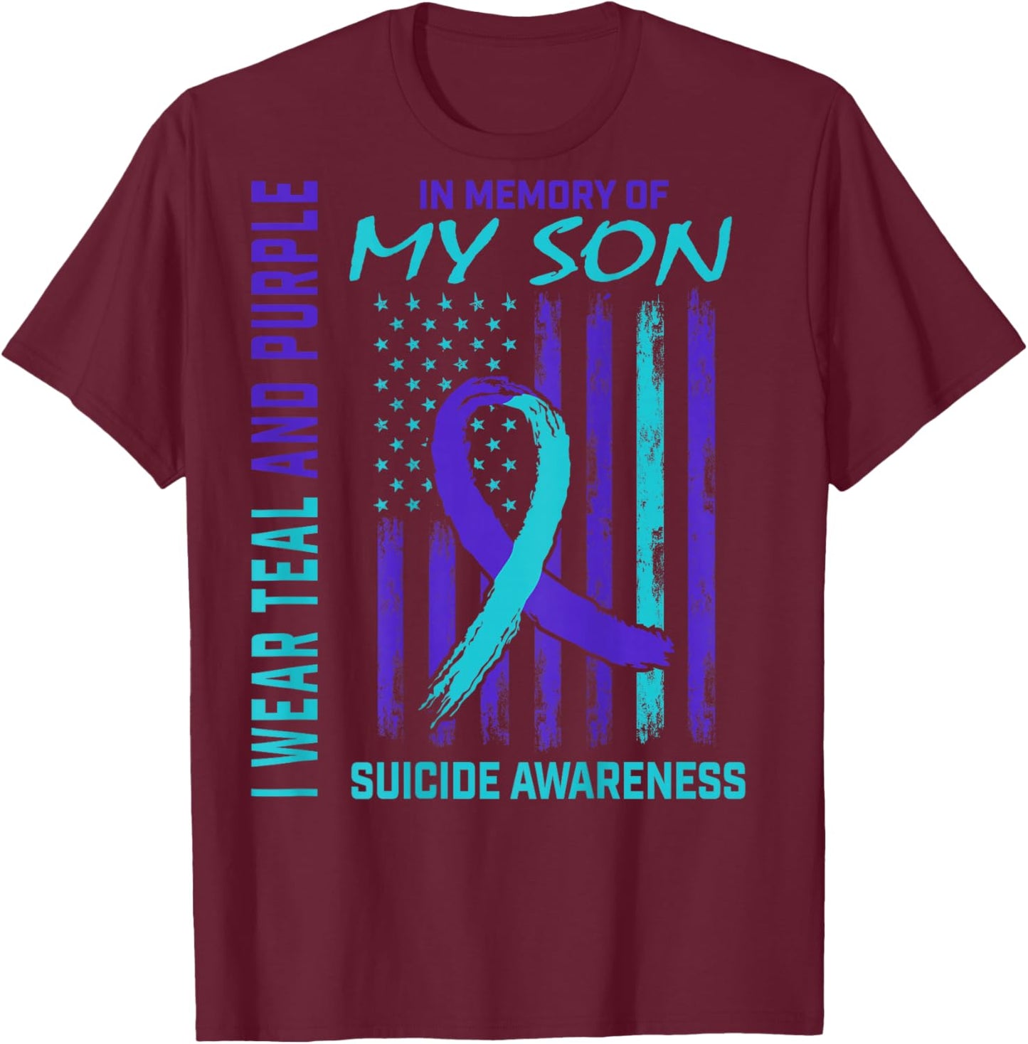 Teal Purple Ribbon Suicide Awareness USA Flag Son Back Print T-Shirt - T-Shirt | Maroon