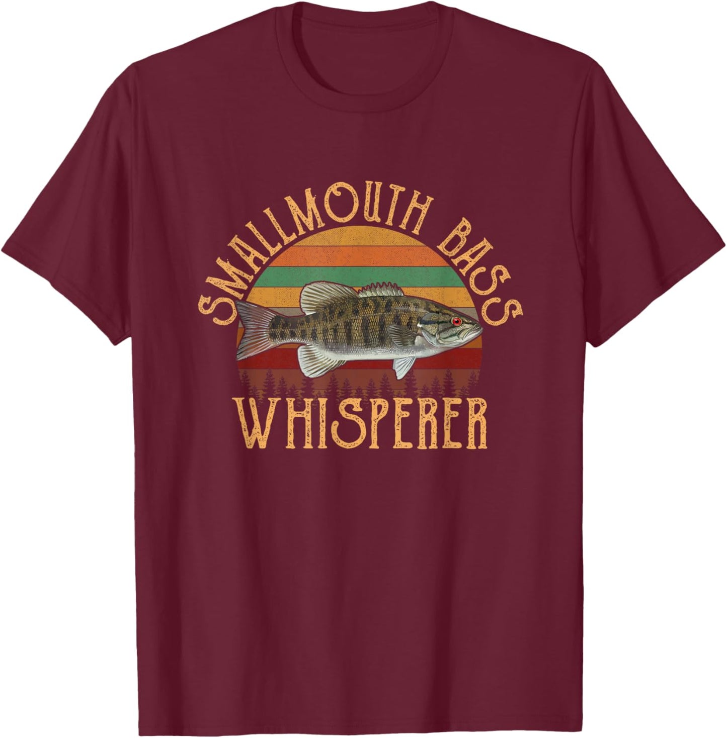 Smallmouth bass Whisperer, smallmouth bass T-Shirt - T-Shirt | Maroon