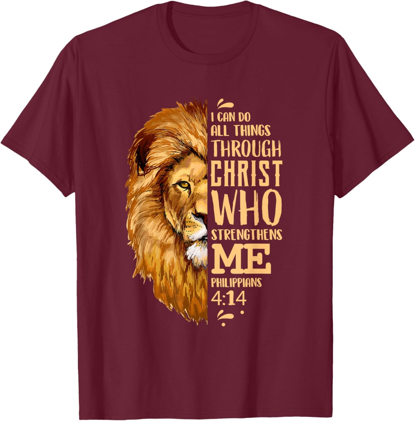 Philippians 4:13 Shirt Christian Shirts Lion Judah T-Shirt - T-Shirt | Maroon