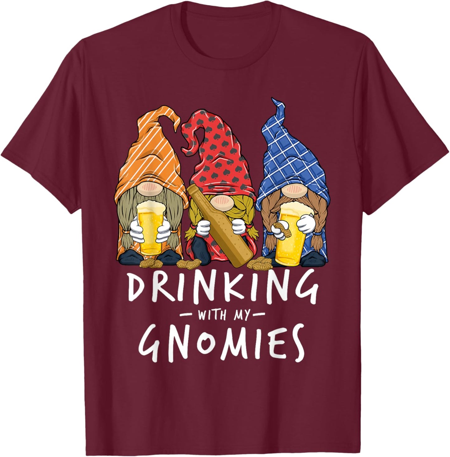 Beer Gnomes Drinking with My Gnomies Beer Drinking T-Shirt - T-Shirt | Maroon