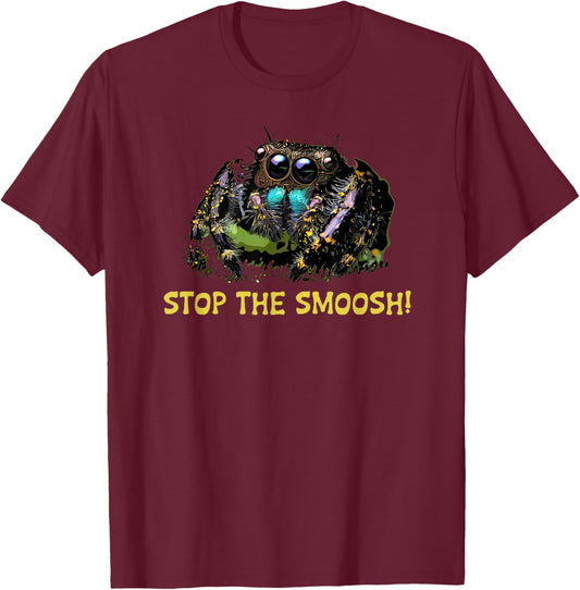 Cute Jumping Spider, Stop The Smoosh! Fuzzy Pet Spooder T-Shirt - T-Shirt | Maroon