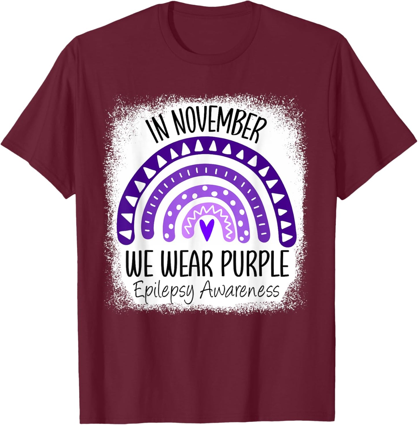 Rainbow In November We Wear Purple Epilepsy Awareness Ribbon T-Shirt - T-Shirt | Maroon