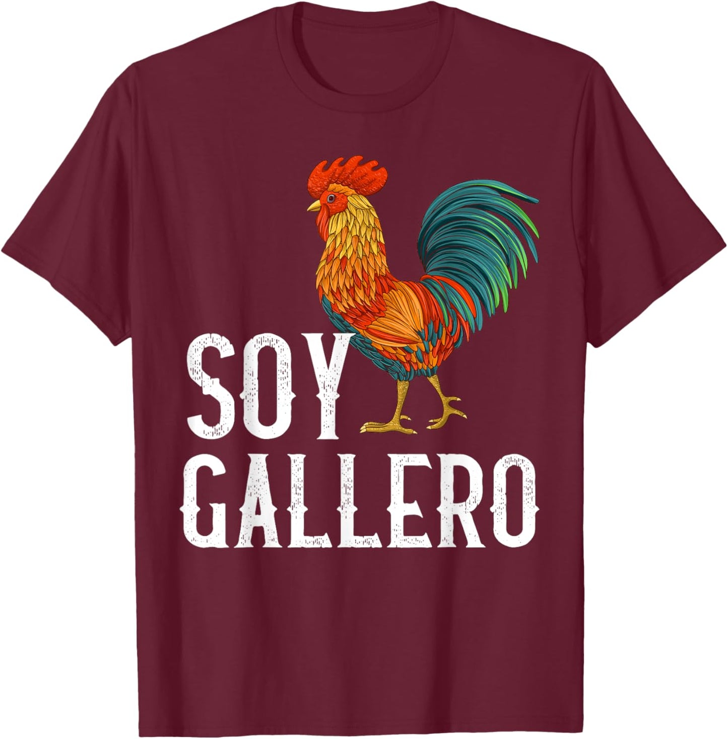 Gallero Shirt Peleas De Gallo - Soy Gallero Camiseta T-Shirt - T-Shirt | Maroon