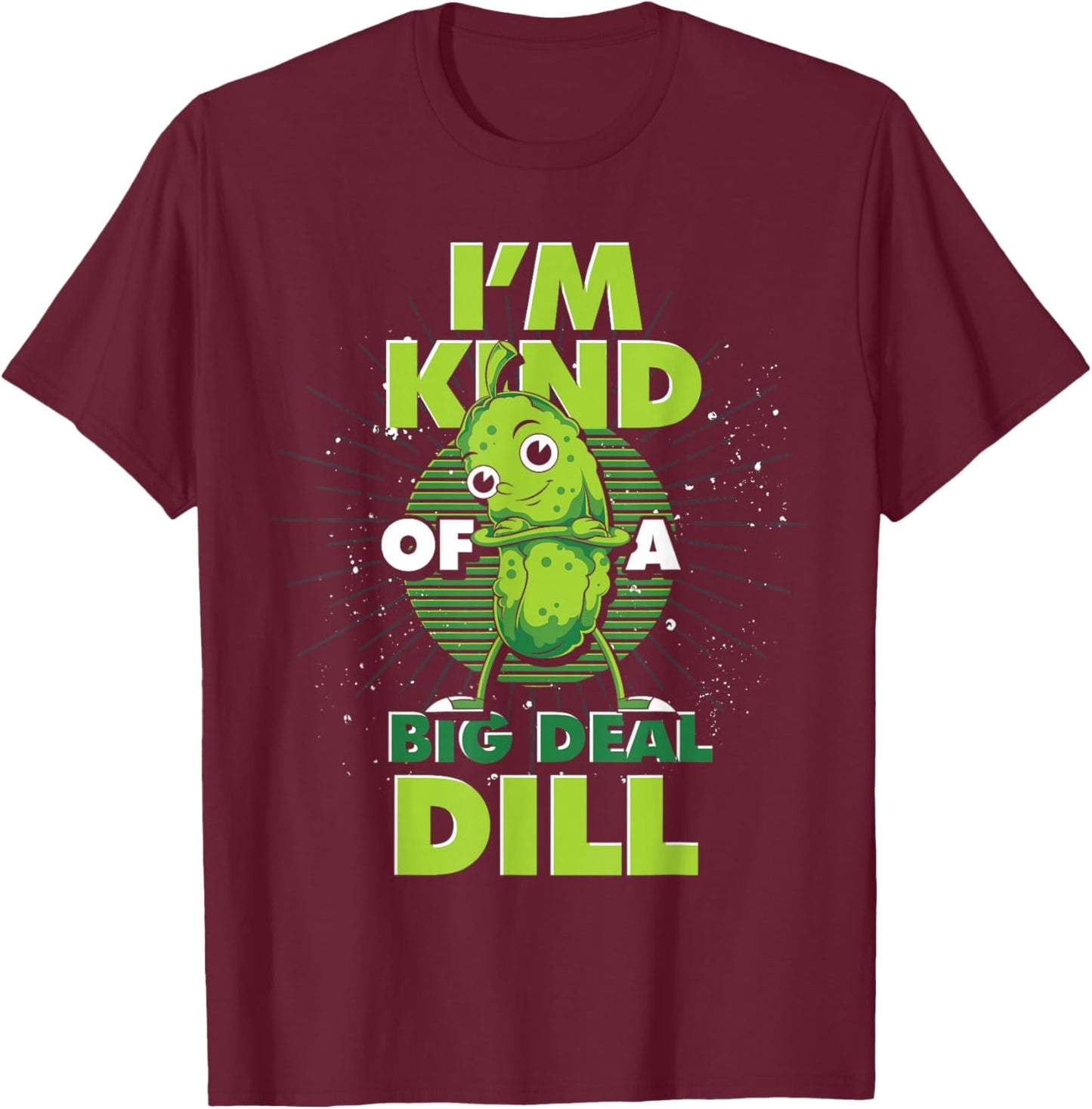 Cucumber Lovers Dill Cucumber Vegetables Pickle Funny Cucumber T-Shirt - T-Shirt | Maroon