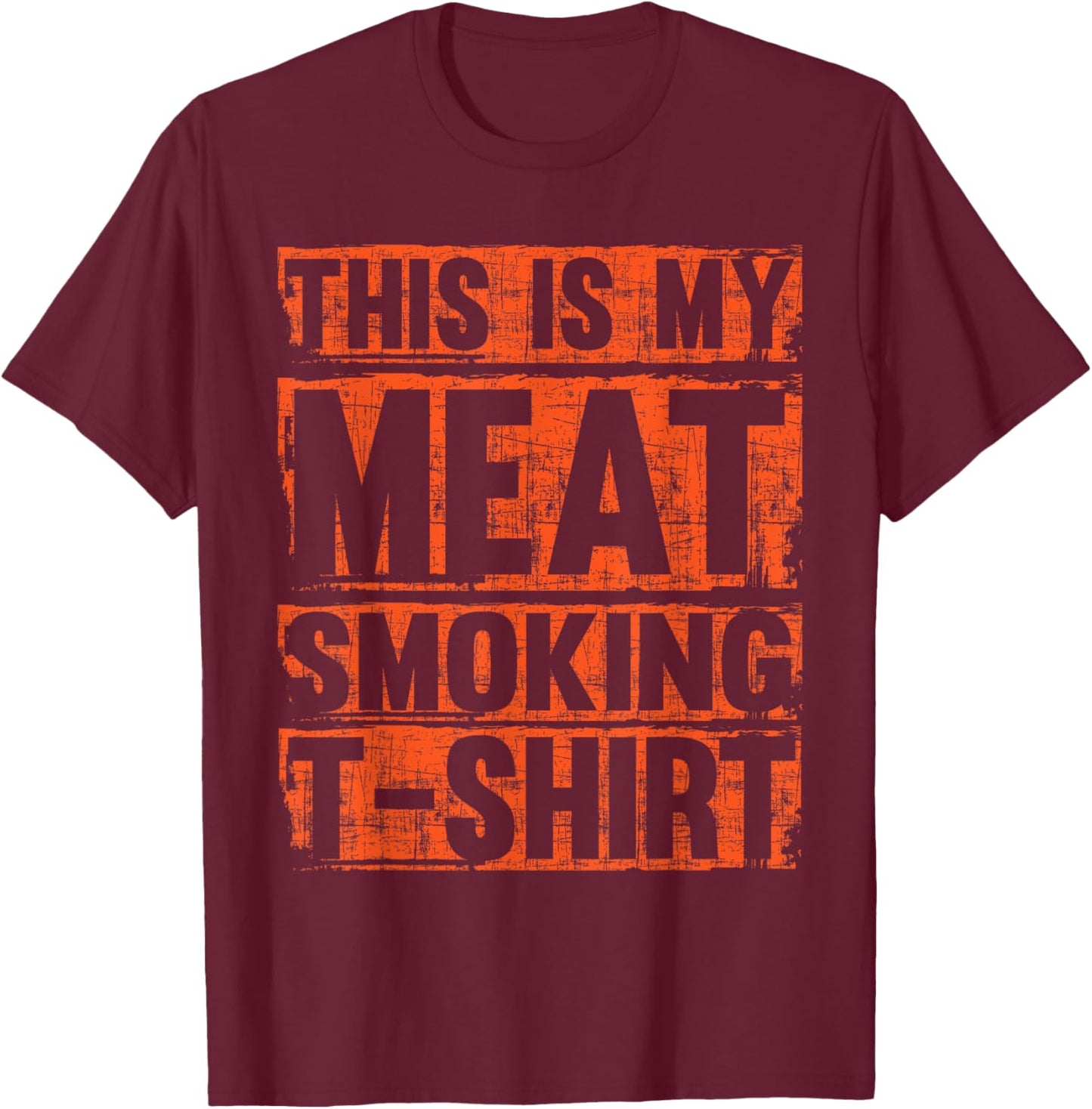This Is My Meat Smoking BBQ Smoker Barbecue Chef Pit-master T-Shirt - T-Shirt | Maroon