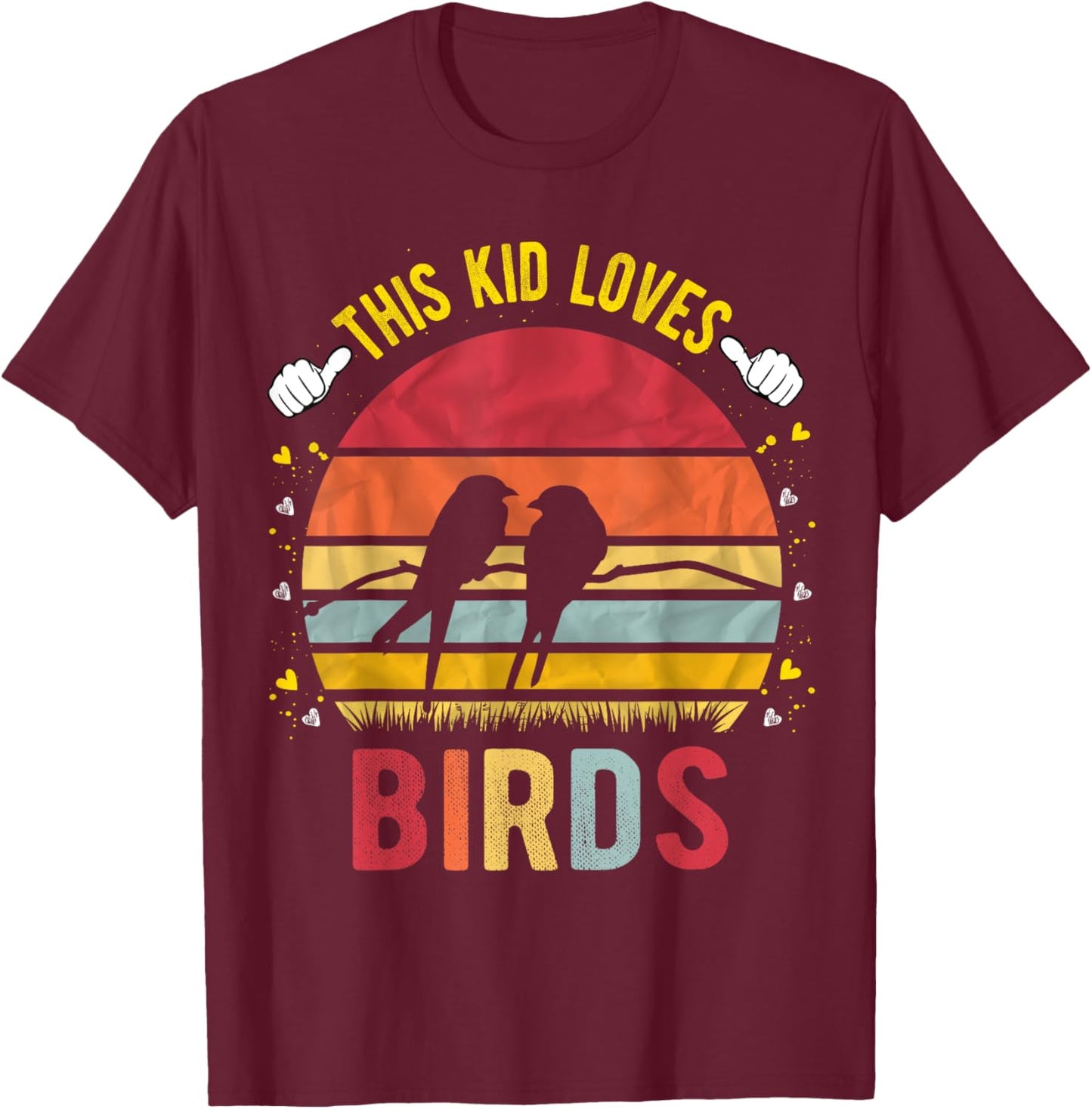 This Kid Loves Birds Boys and Girls Bird Gift T-Shirt - T-Shirt | Maroon