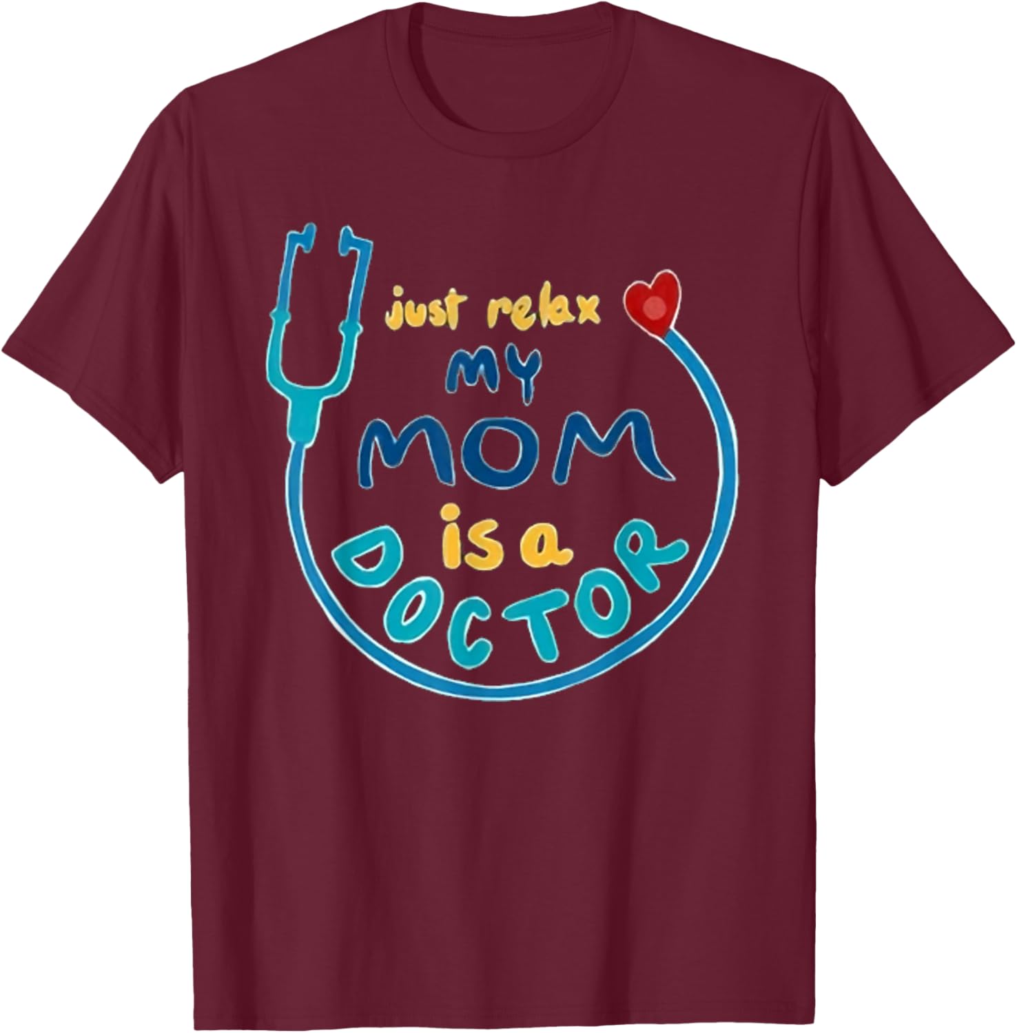 My Mommy is a Real Life Superhero Doctor T-Shirt - T-Shirt | Maroon