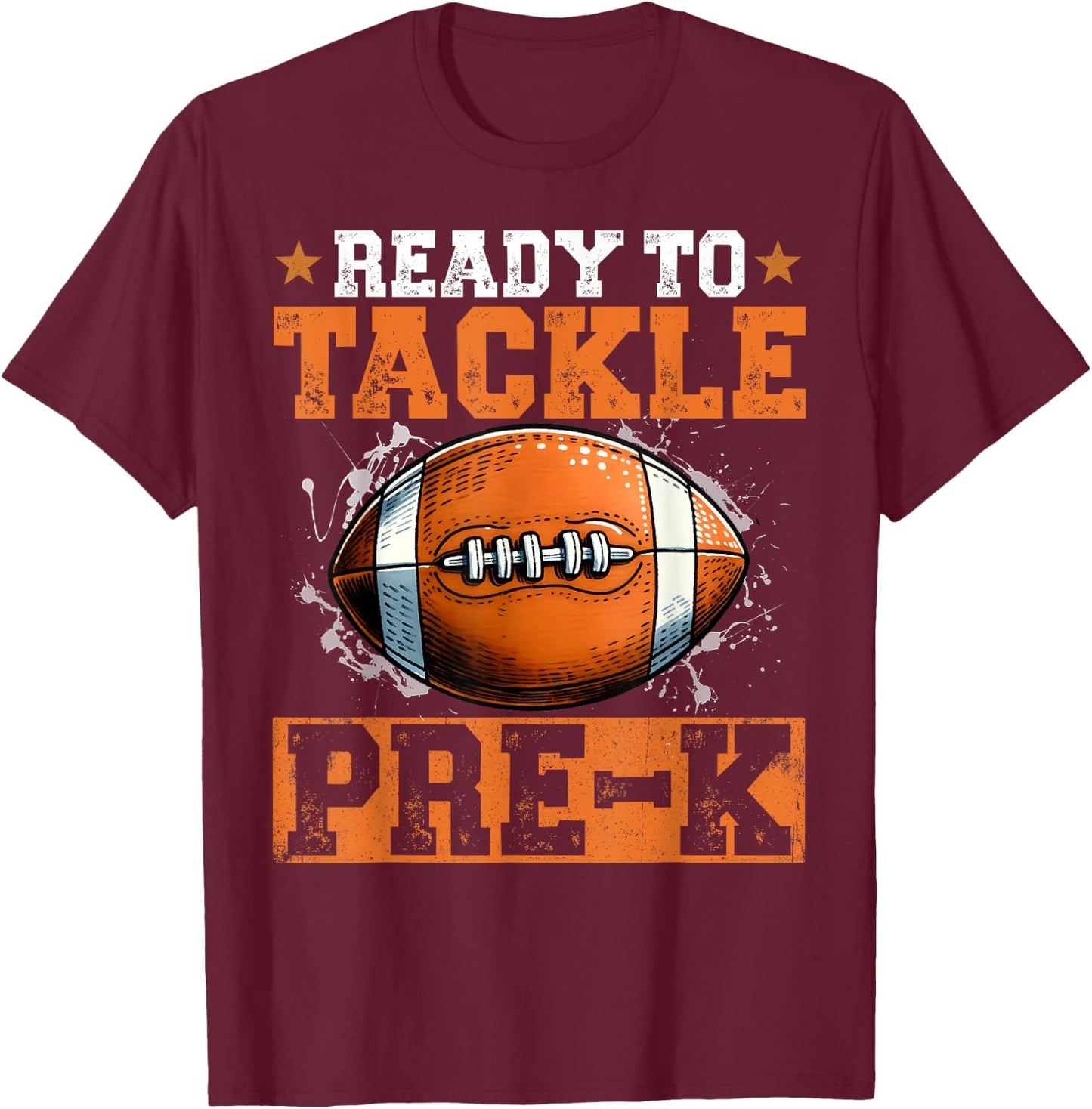 Ready To Tackle Pre-k Retro Football Love 1st Day School T-Shirt - T-Shirt | Maroon