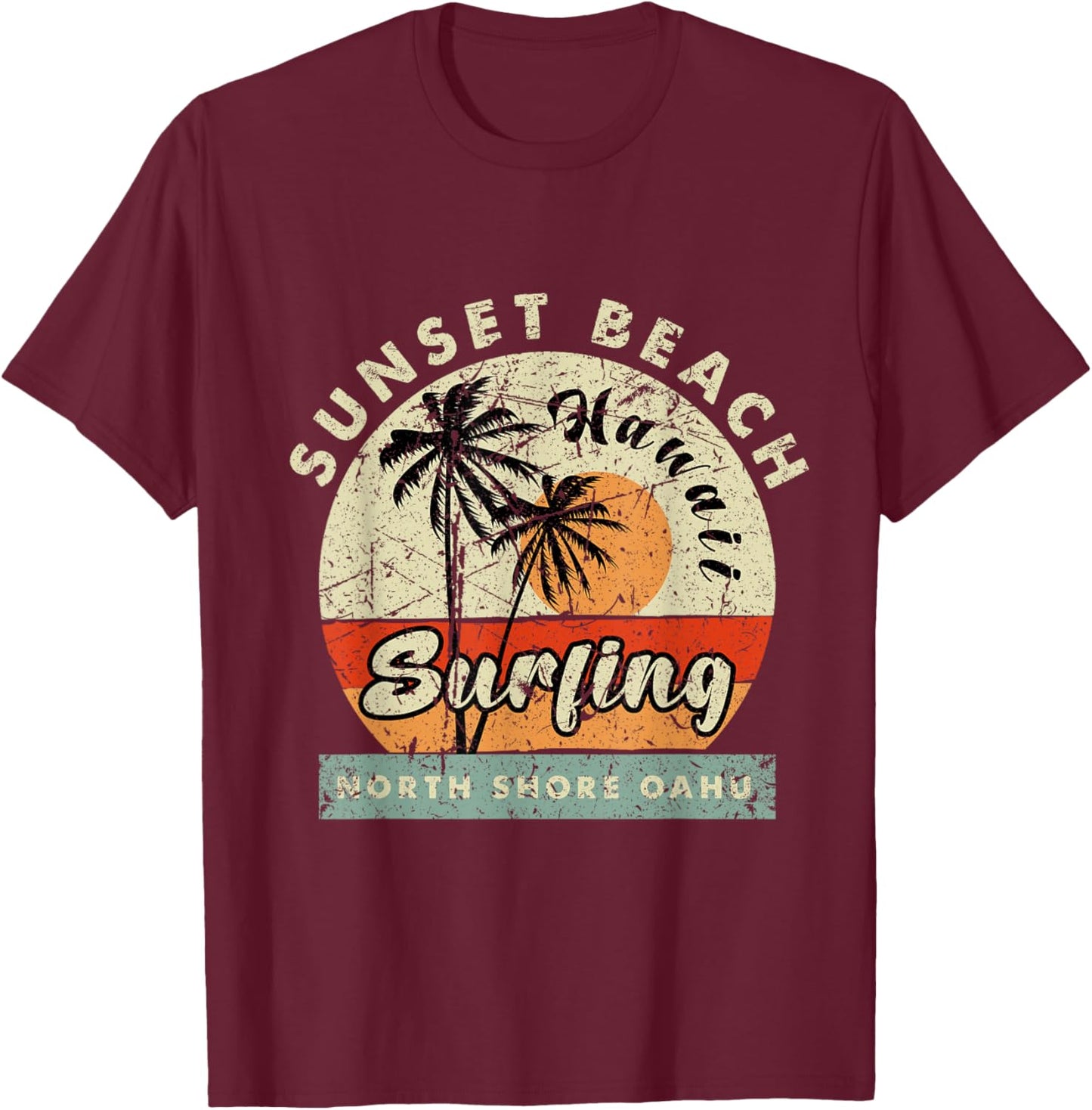 Sunset Beach Surf Oahu Hawaii Beach Shore Vintage Men Women Kids T-Shirt - T-Shirt | Maroon