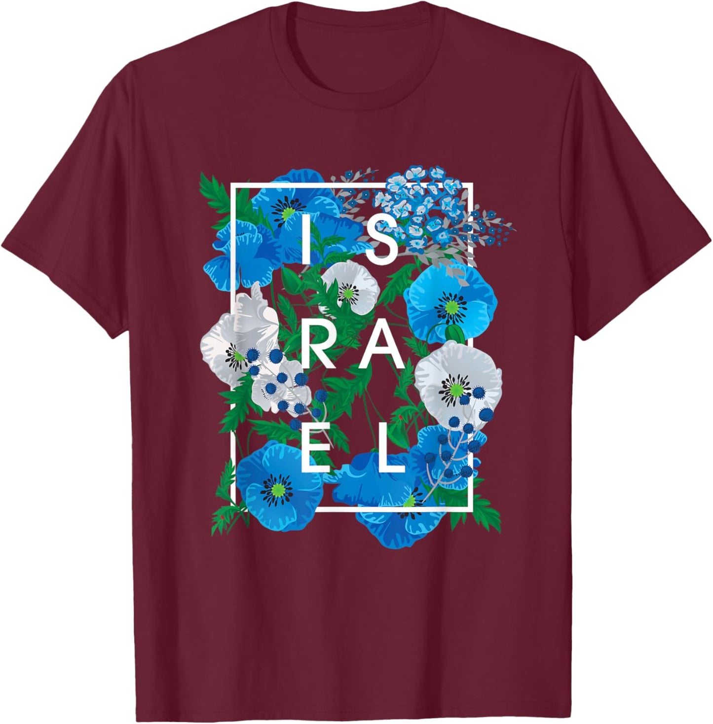 Flowers of Israel Word Art - Israeli Pride T-Shirt - T-Shirt | Maroon