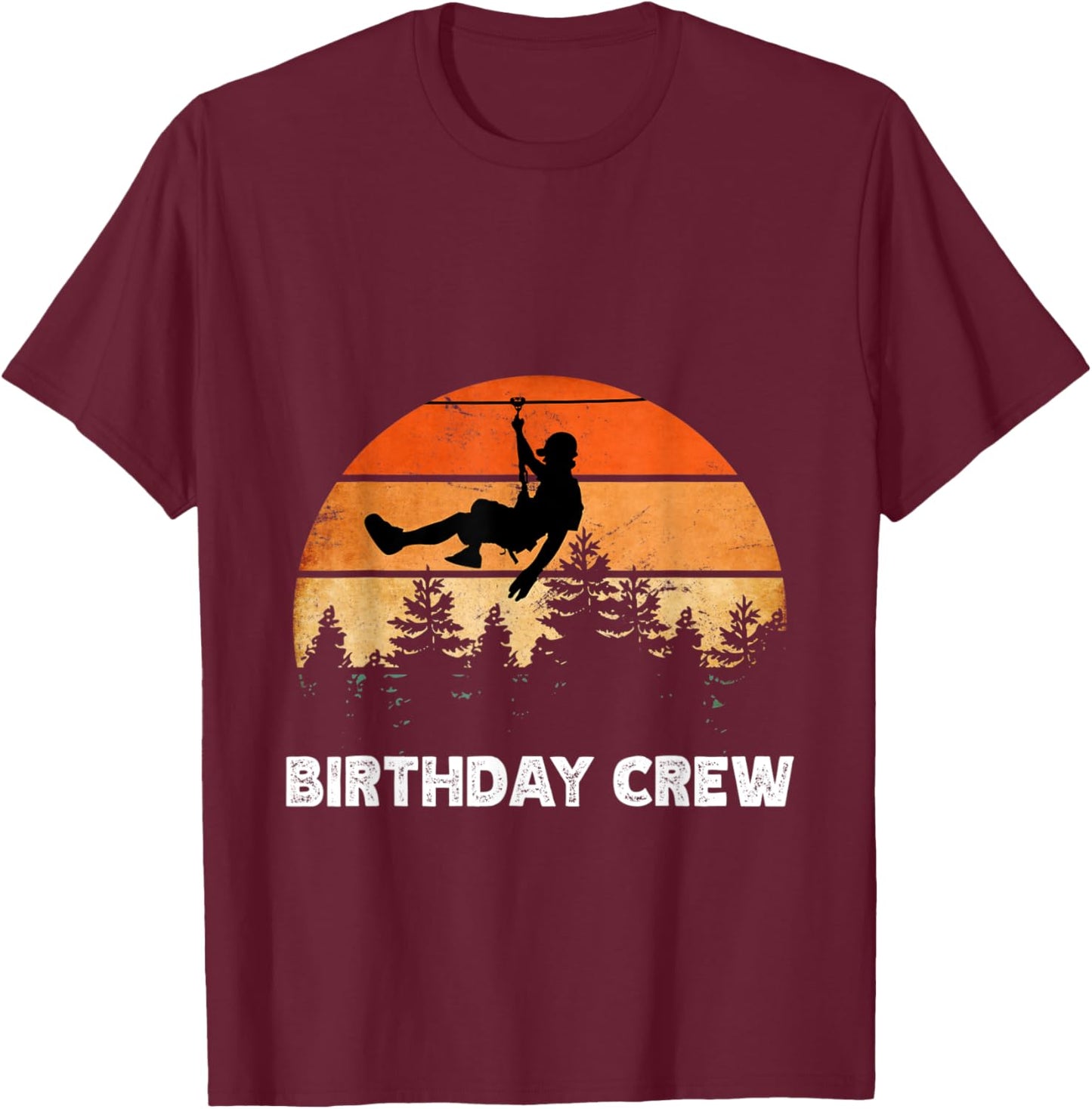 Zipline birthday party adventure matching Bop T-Shirt - T-Shirt | Maroon