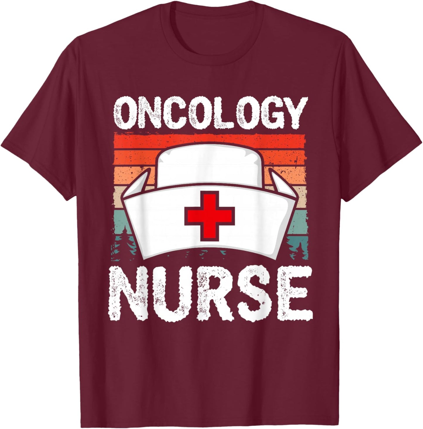 Cute Oncology Nurse Vintage Sunset Medical Nursing Scrubs T-Shirt - T-Shirt | Maroon