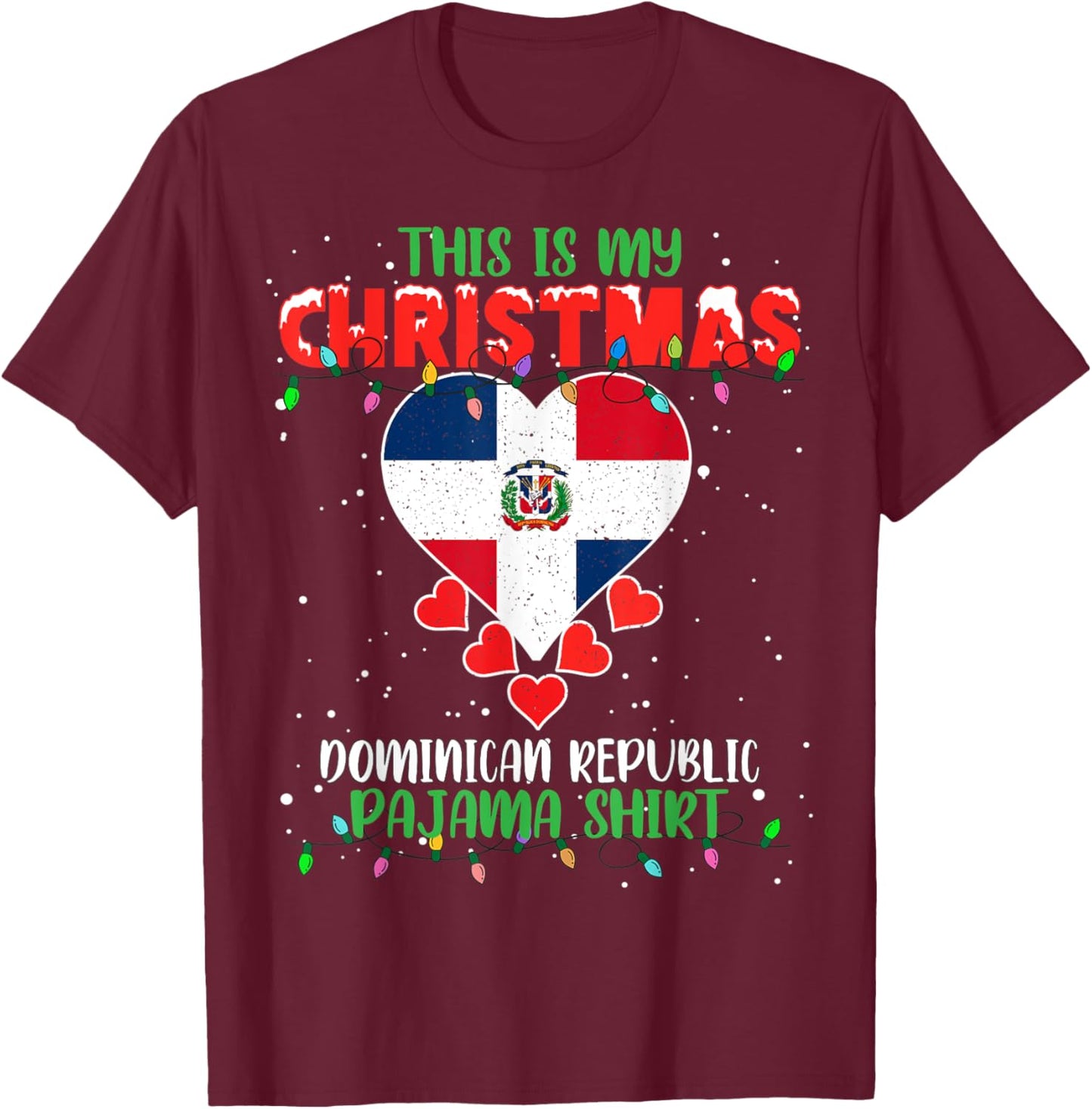 This Is My Christmas Lights Dominican Republic Flag Pajama T-Shirt - T-Shirt | Maroon