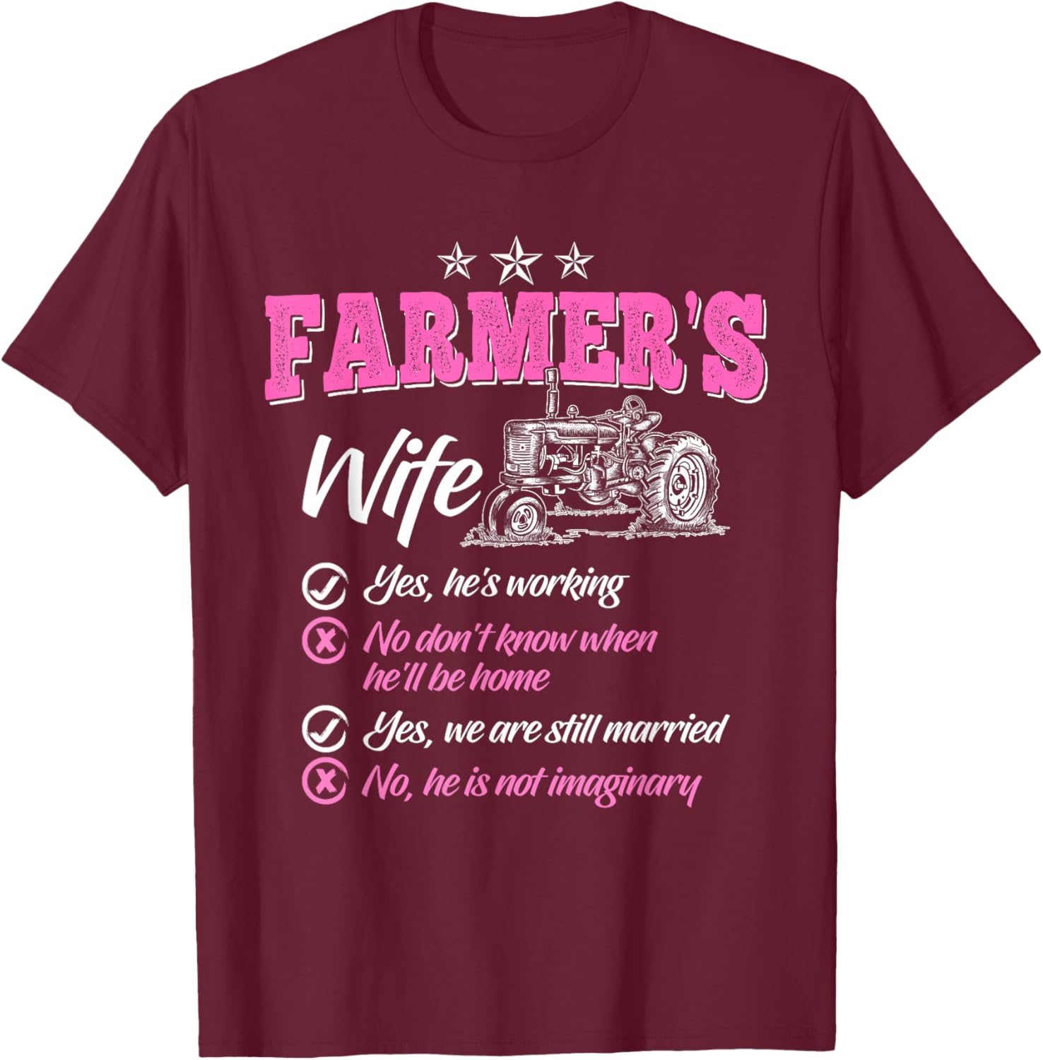 Funny Farmer Shirt Women Wife of a Farmer Rancher T-Shirt - T-Shirt | Maroon