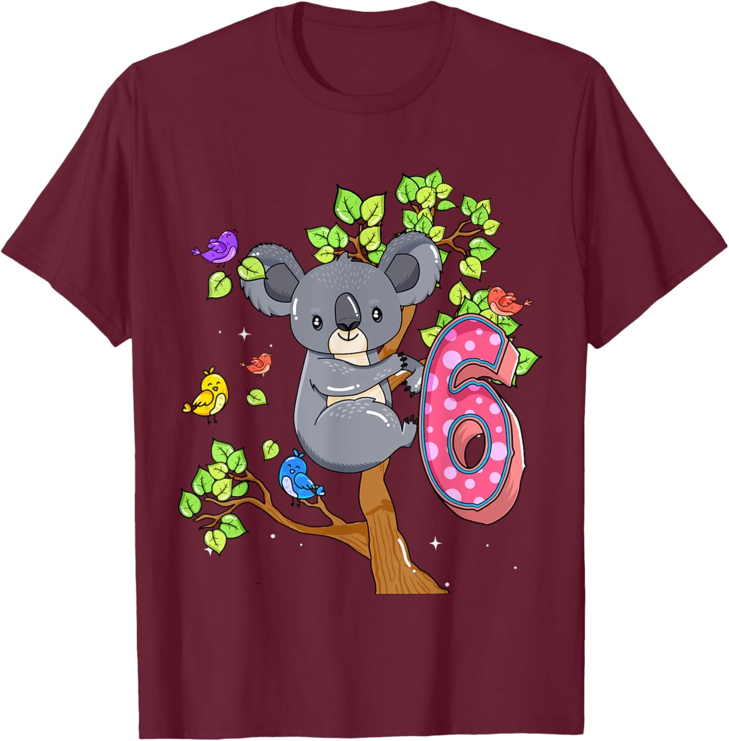 Koala Bear 6th Birthday Girl 6 Year Old Birthday Koalas Bday T-Shirt - T-Shirt | Maroon