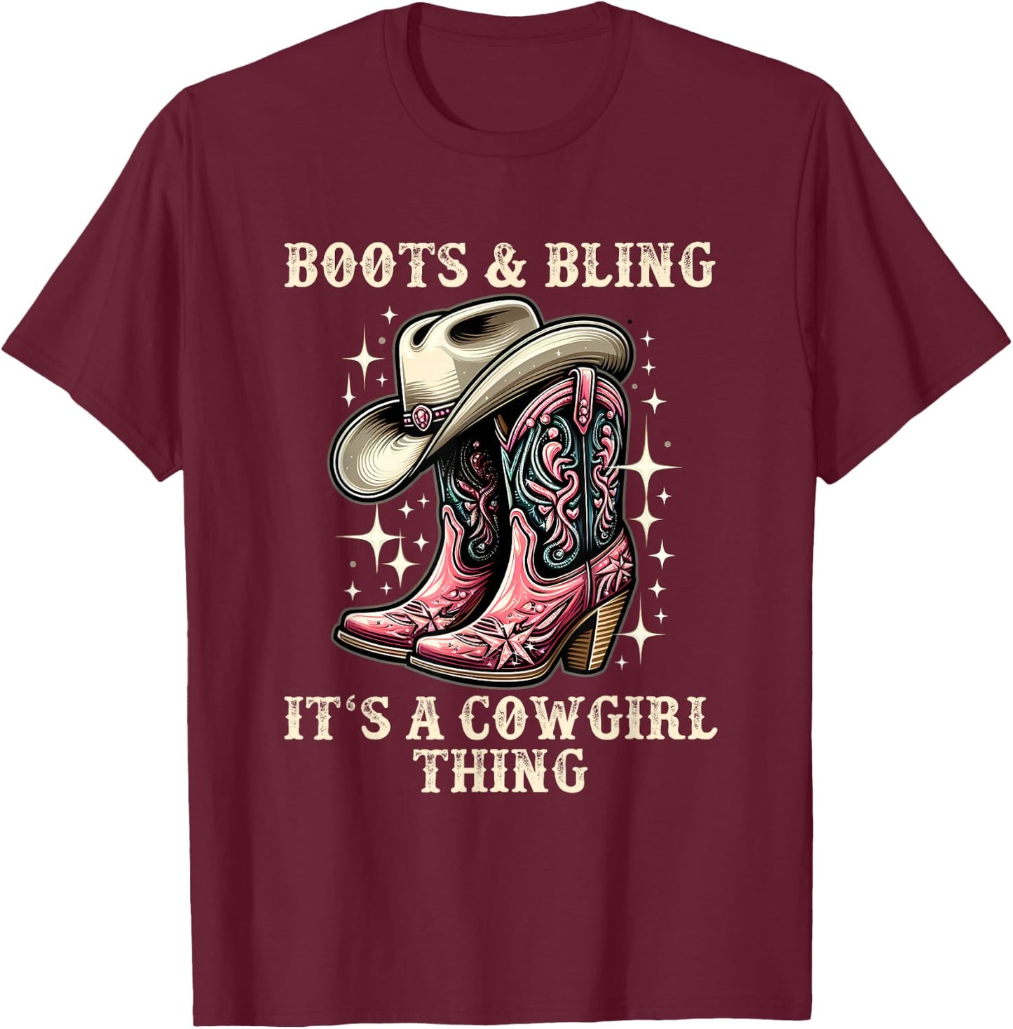 Boots And Bling Its A Cowgirl Thing Cowboy Hat Kids Cowgirls T-Shirt - T-Shirt | Maroon