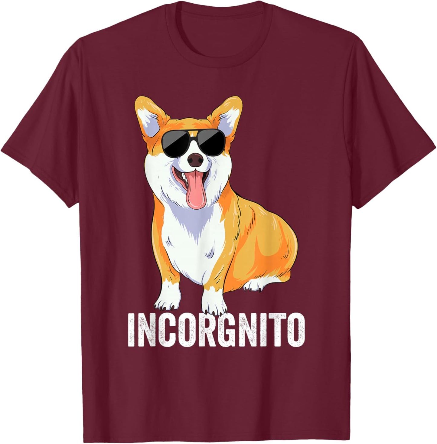 Incorgnito Pembroke Welsh Corgi Dog Lover Funny Corgi Women Kids T-Shirt - T-Shirt | Maroon