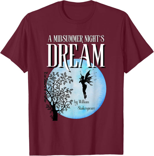 A Midsummer Night's Dream by William Shakespeare T-Shirt - T-Shirt | Maroon