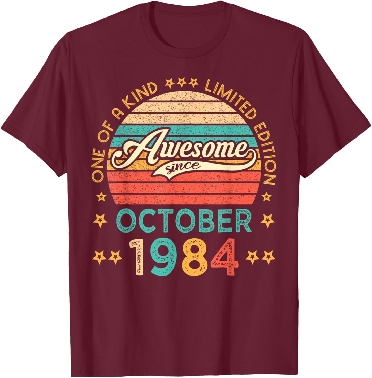 Vintage Birthday Awesome Since October 1984 Limited Edition T-Shirt - T-Shirt | Maroon