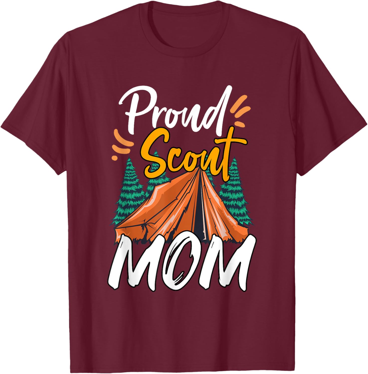 Proud Scout Mom Scouting The Leader Cub Camping T-Shirt - T-Shirt | Maroon