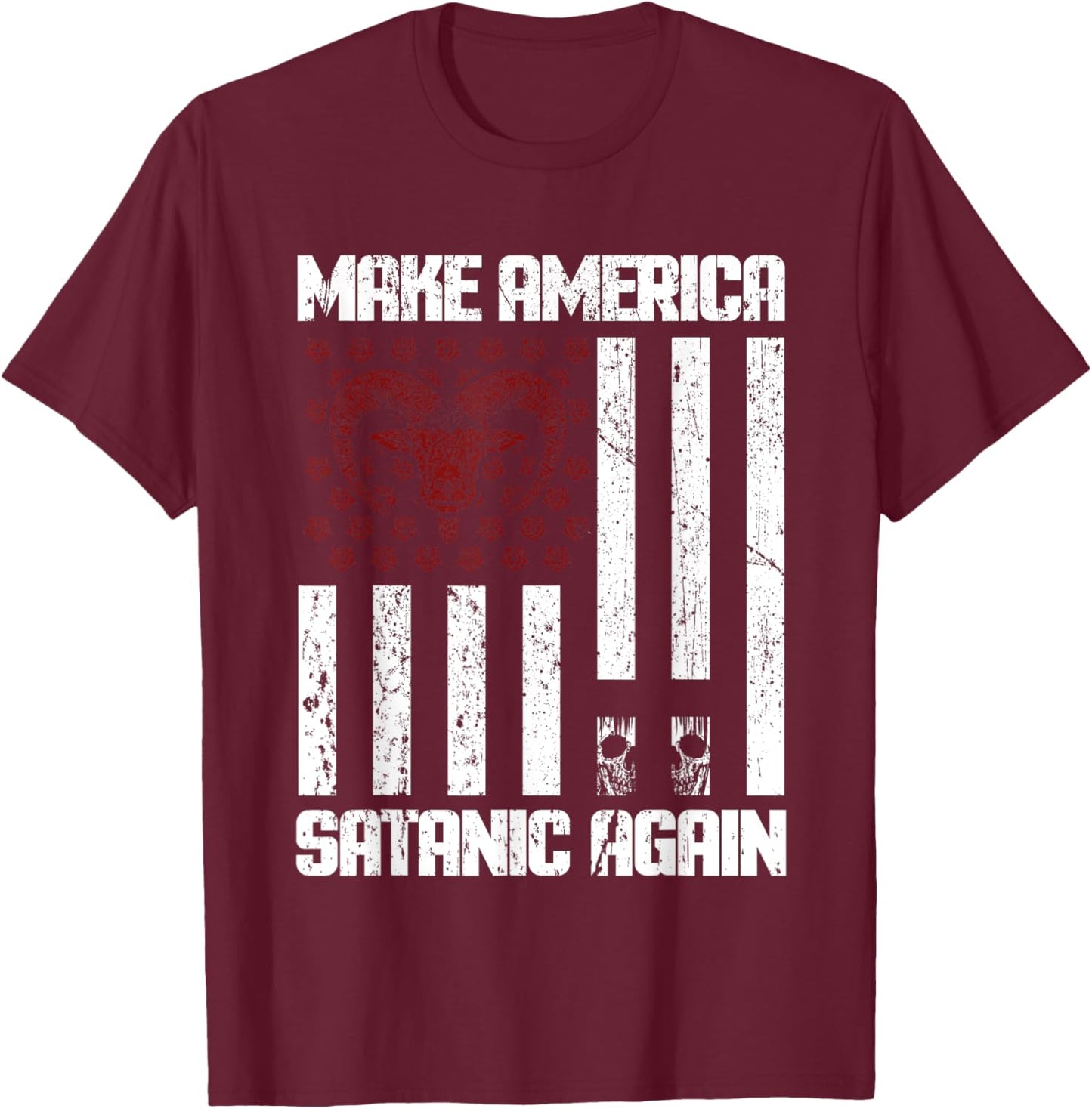 Make America Satanic Again T-Shirt - T-Shirt | Maroon