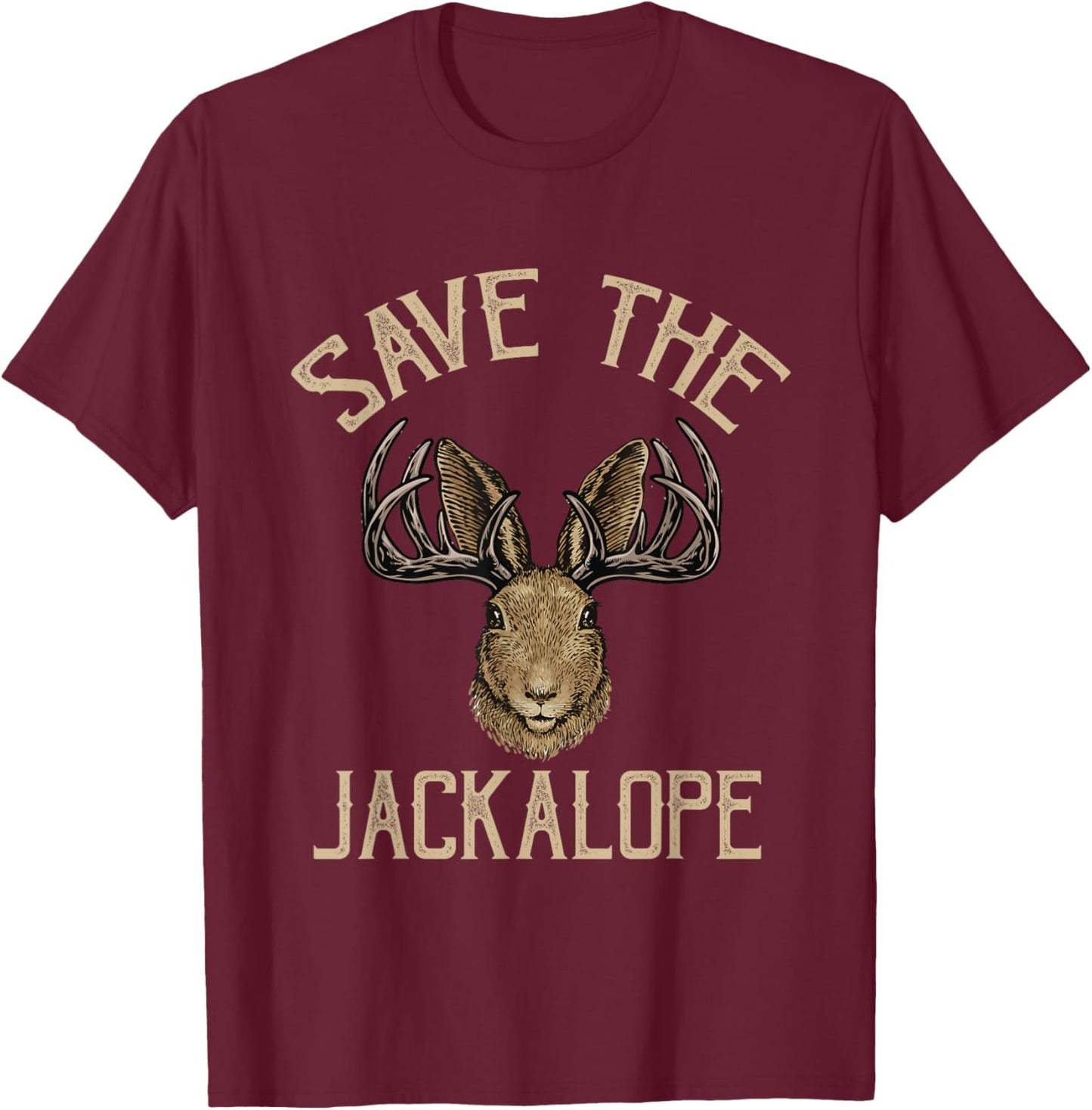 Save the Jackalope, funny design for Jackalope fans T-Shirt - T-Shirt | Maroon