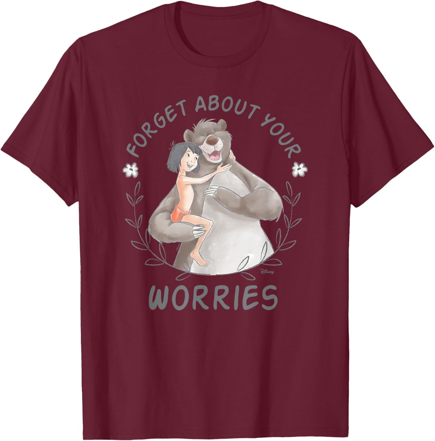 The Jungle Book - Forget About Your Worries Jungle Book T-Shirt - T-Shirt | Maroon