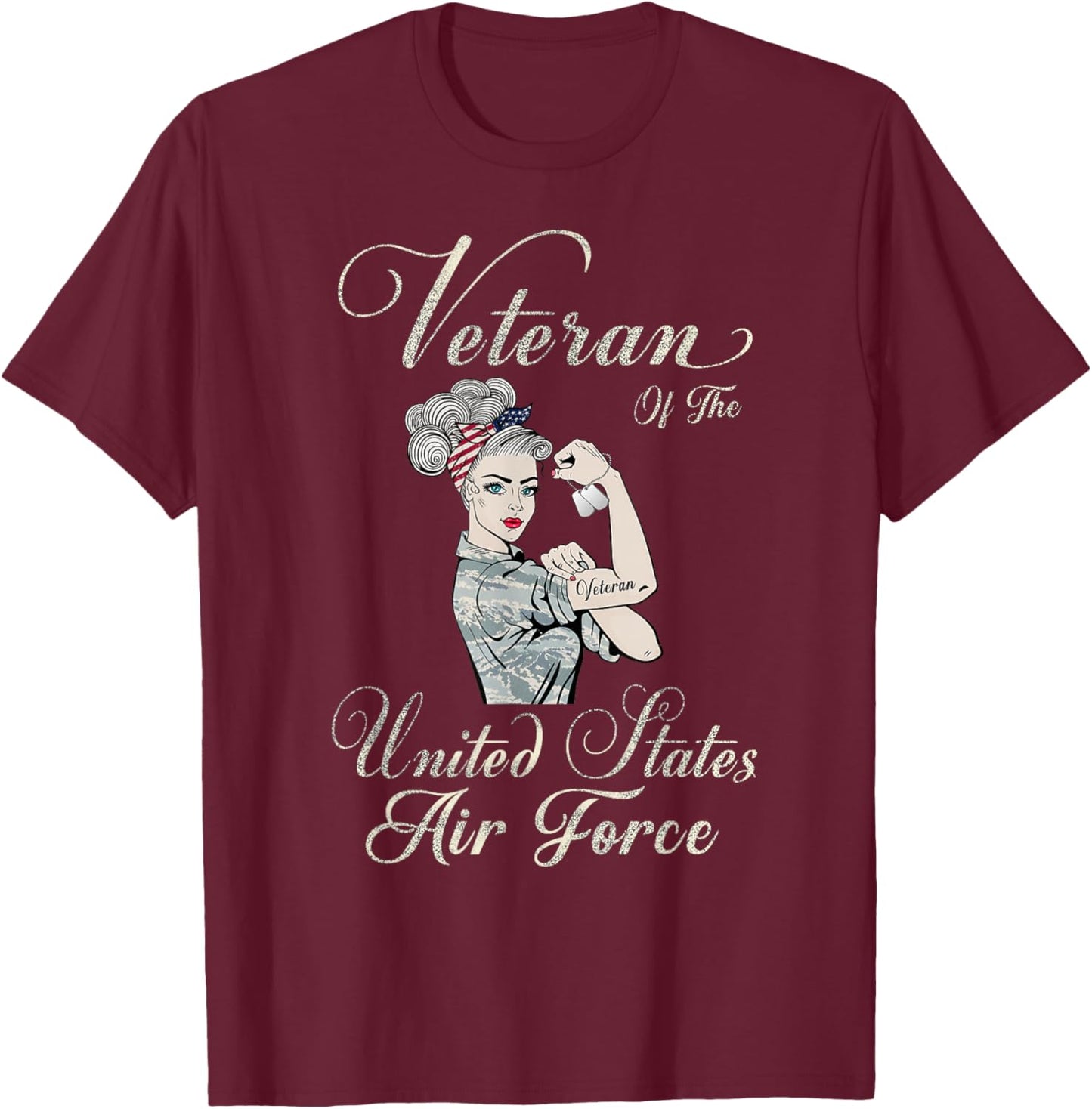 Veteran of The US Air Force, Female USAF Proud T-Shirt - T-Shirt | Maroon