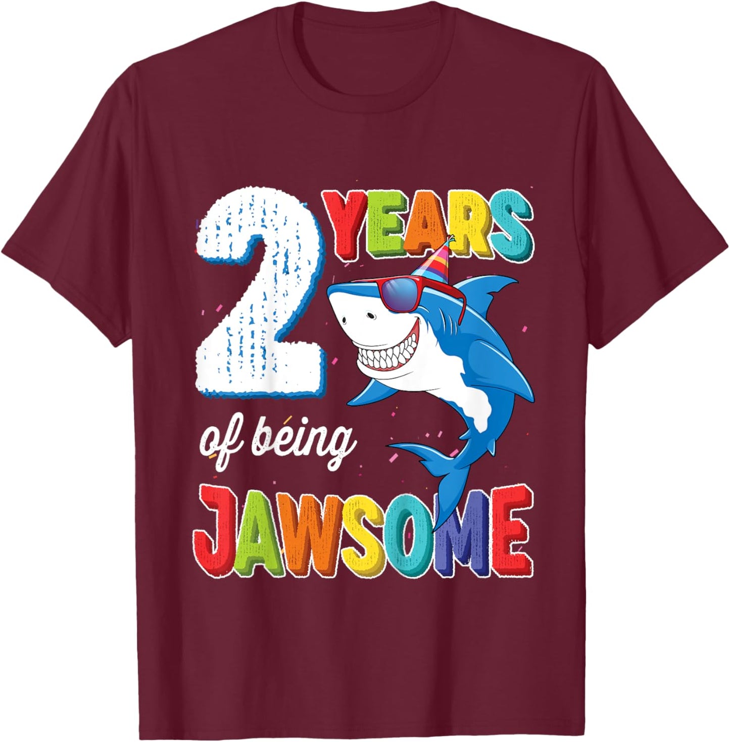 2 Year Old Shirt Toddlers Kids JawSome Shark 2nd Birthday T-Shirt - T-Shirt | Maroon