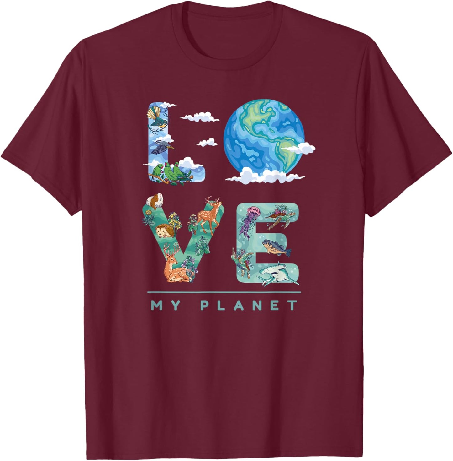 LOVE My Planet / Earth Day Environment, climate change T-Shirt - T-Shirt | Maroon