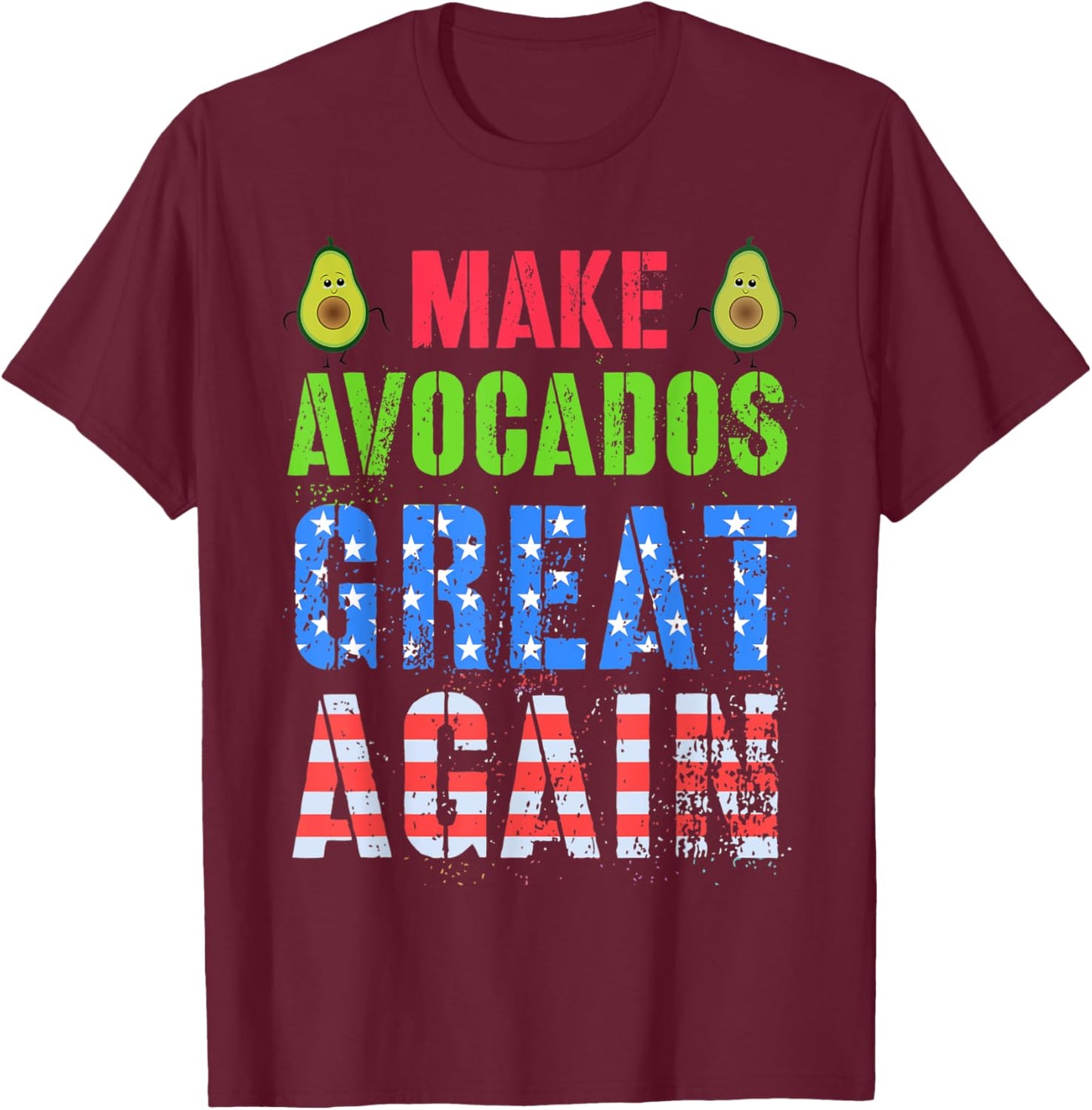 Cinco de Mayo MAKE AVOCADO GREAT AGAIN Squad American Family T-Shirt - T-Shirt | Maroon