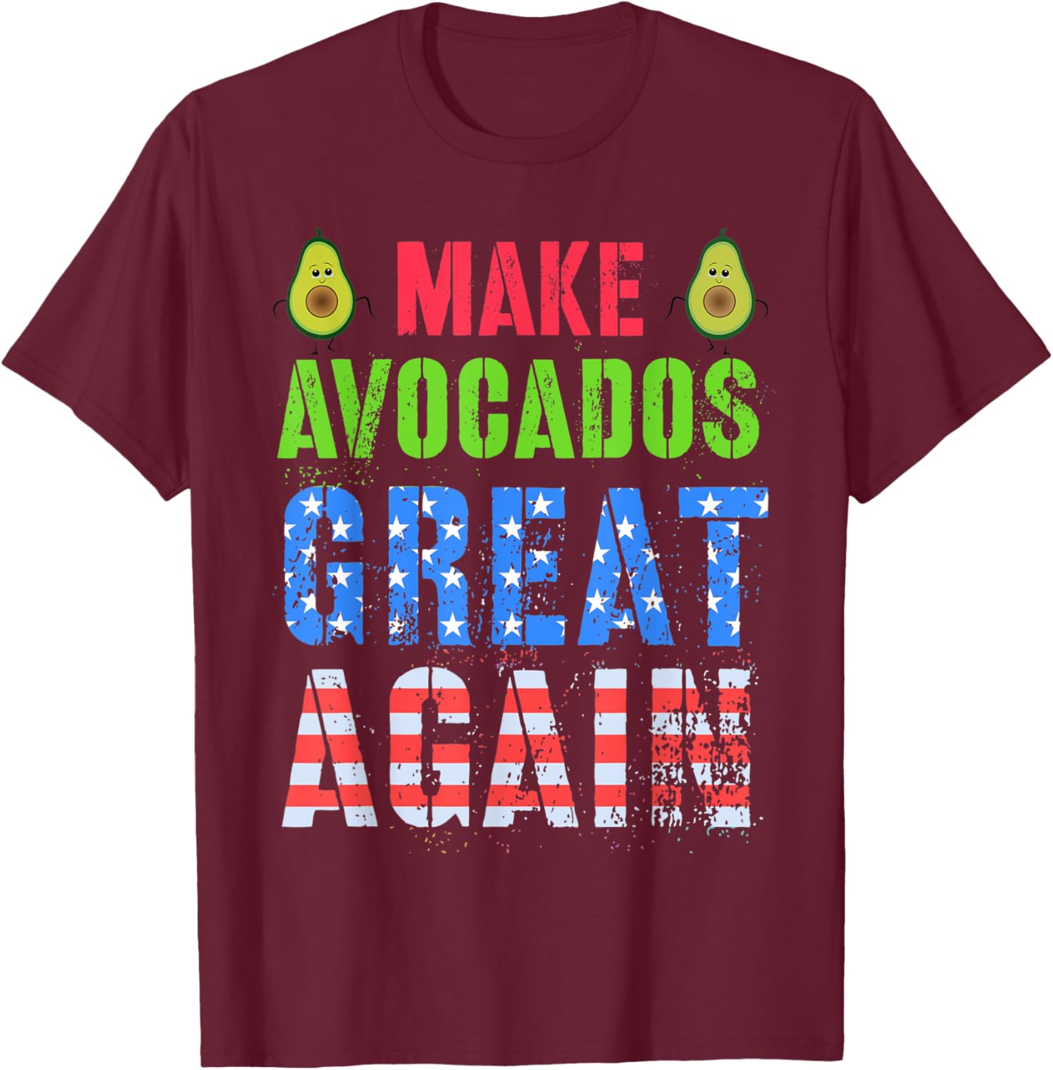 Cinco de Mayo MAKE AVOCADO GREAT AGAIN Squad American Family T-Shirt - T-Shirt | Maroon