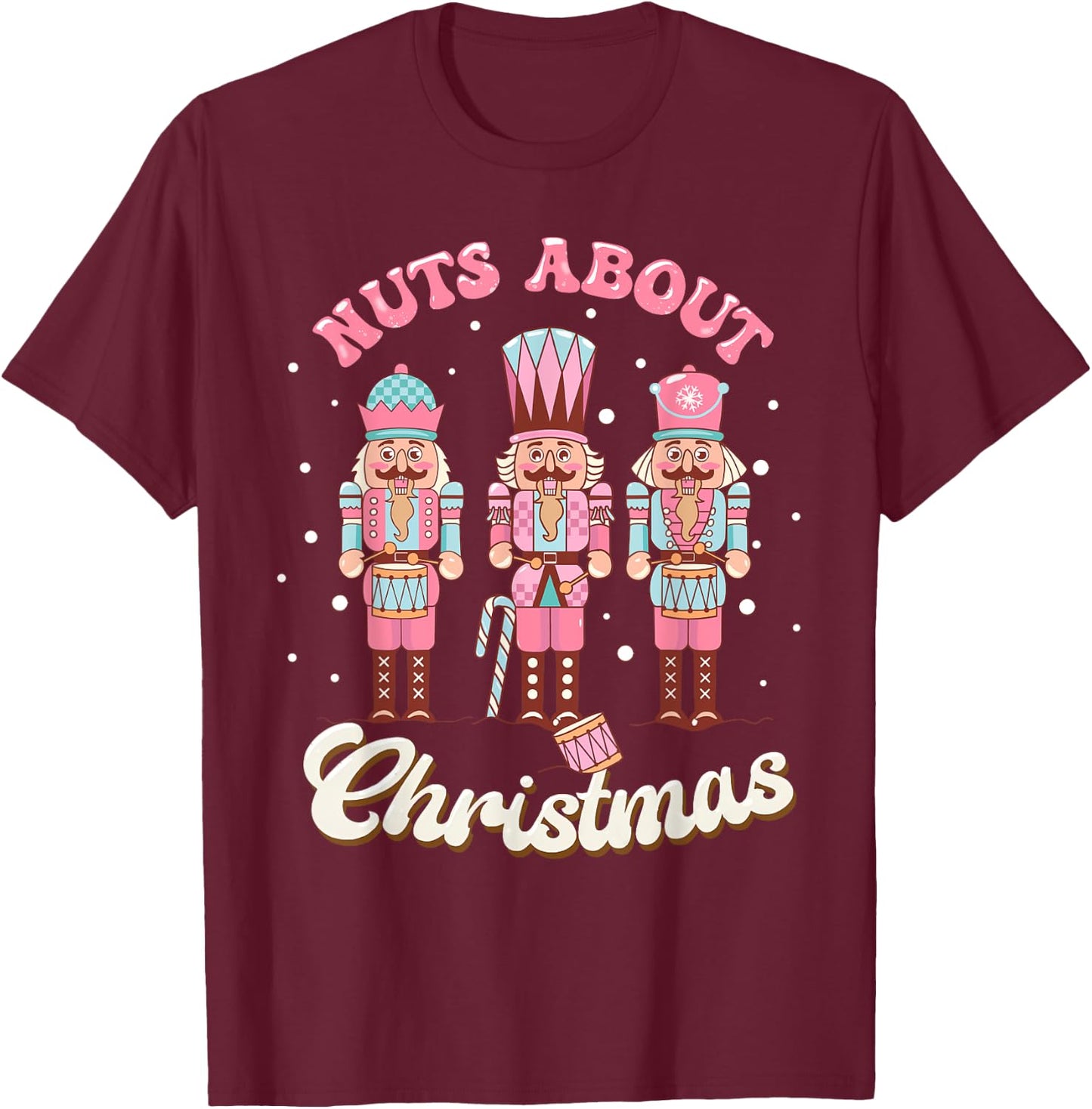 Groovy Retro Nuts About Christmas Holiday Xmas Nutcracker T-Shirt - T-Shirt | Maroon