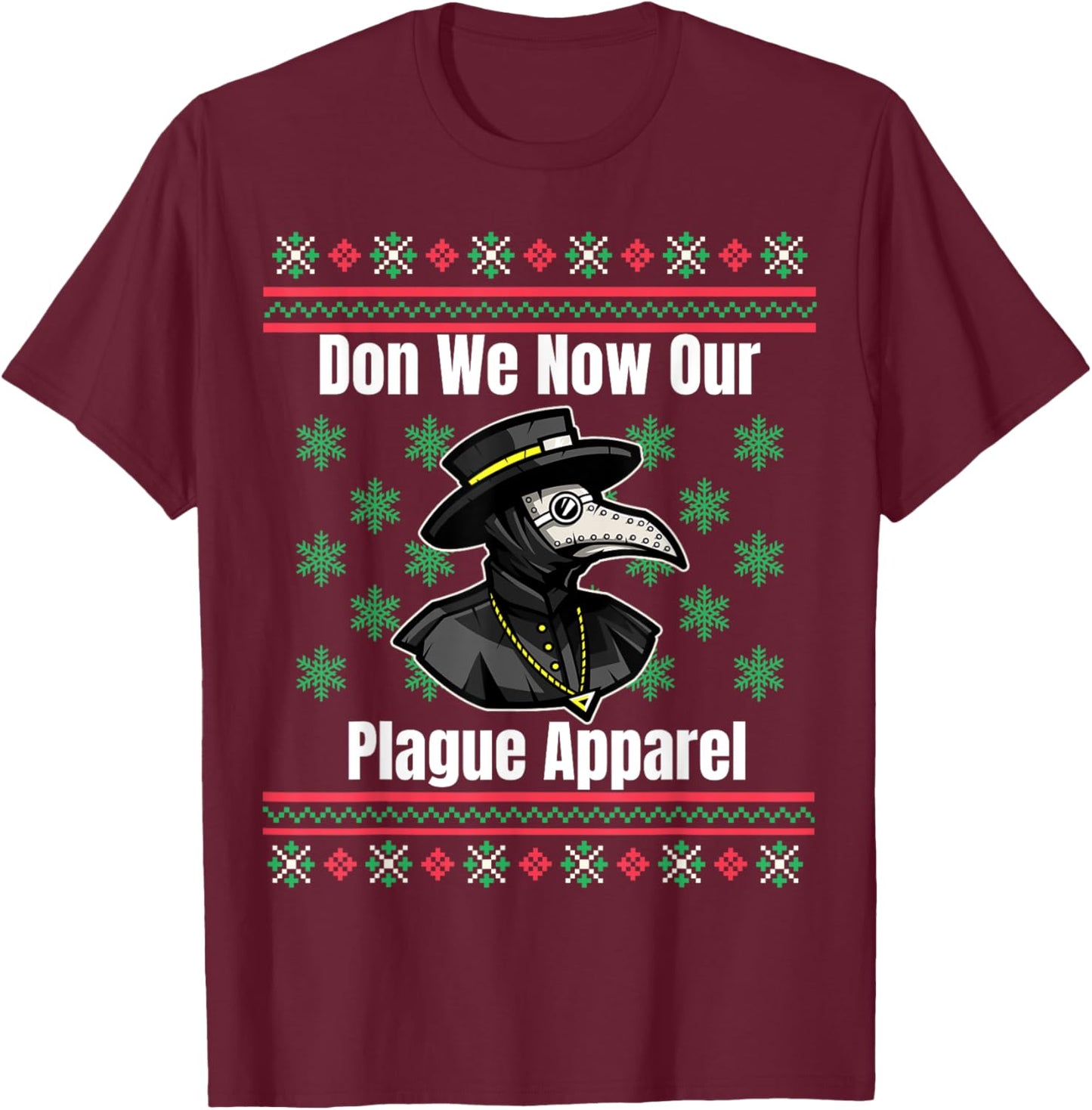 Ugly Christmas Sweater Style Plague Doctor T-Shirt - T-Shirt | Maroon