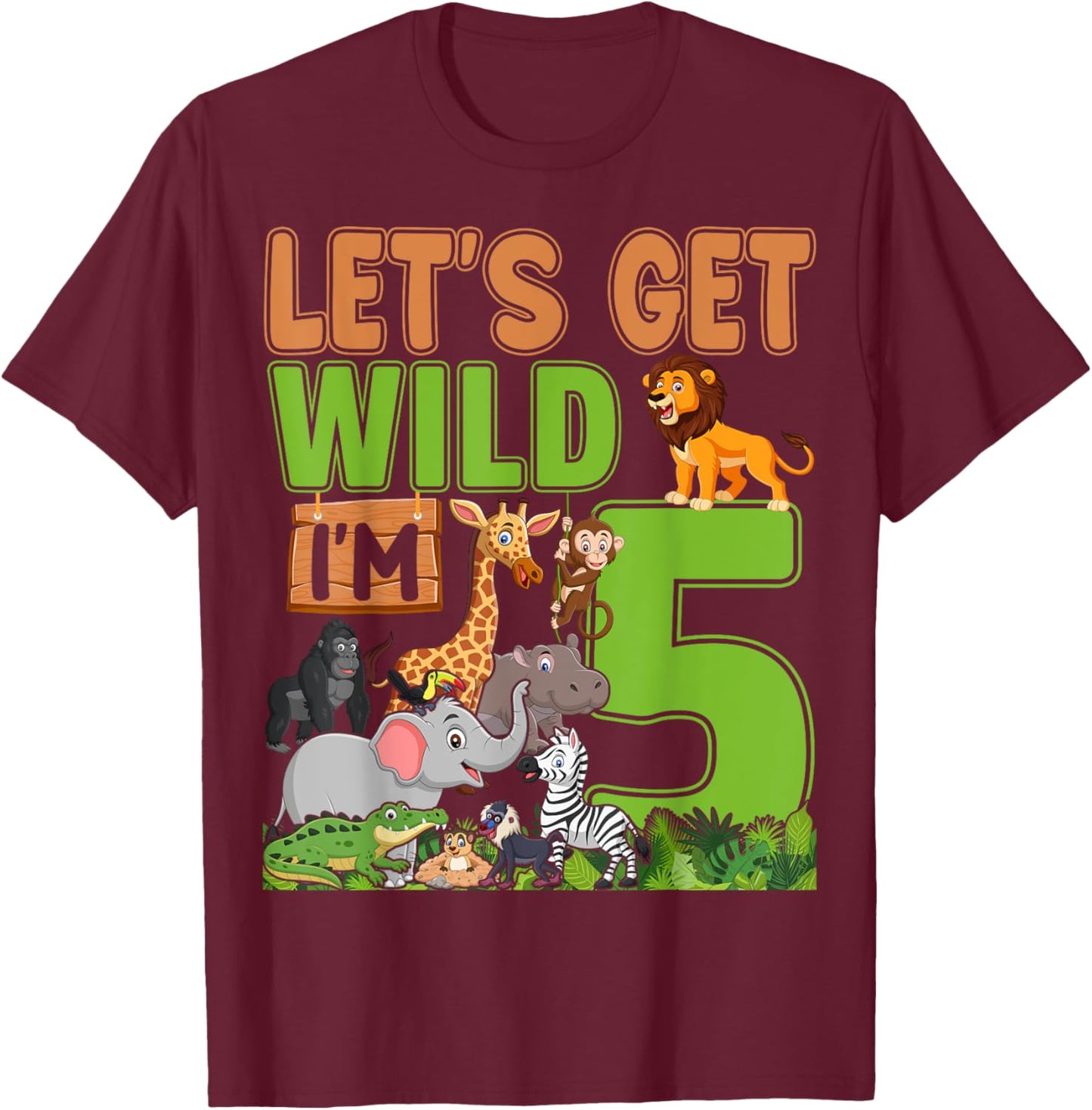 5 Year Old Zoo Birthday Safari Jungle Animal 5th Birthday T-Shirt - T-Shirt | Maroon