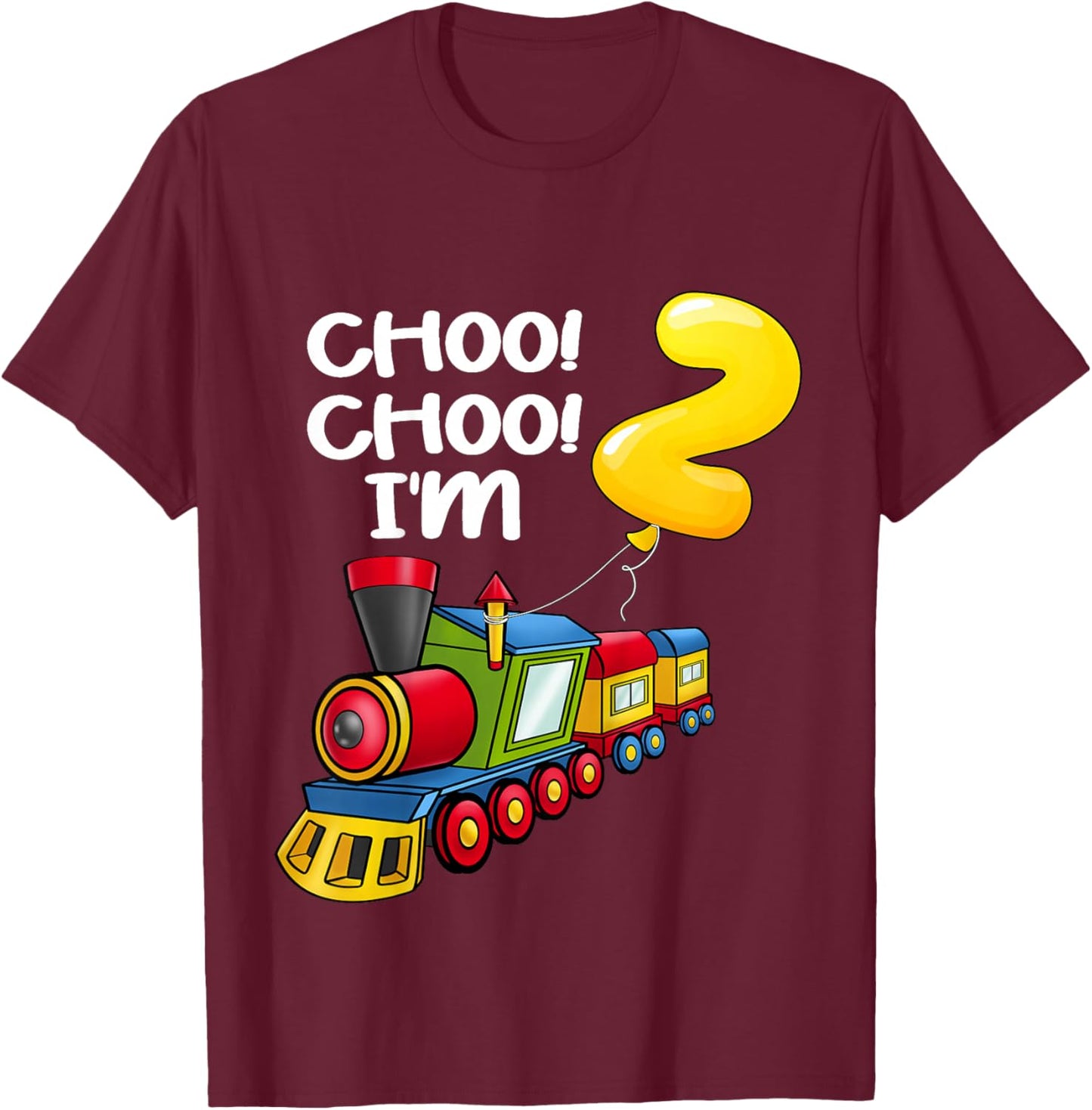 Kids Choo Choo I'm 2 Years Old Locomotive Boys Train 2nd Birthday T-Shirt - T-Shirt | Maroon