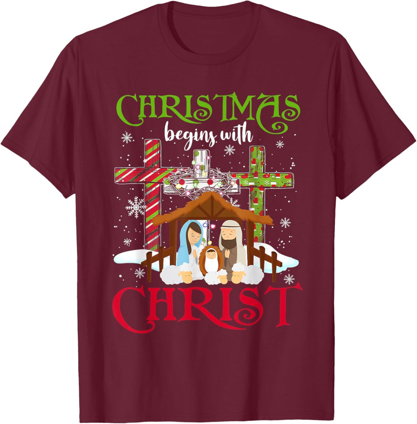 Christmas Begins With Christ Snowman Christian Cross Xmas T-Shirt - T-Shirt | Maroon