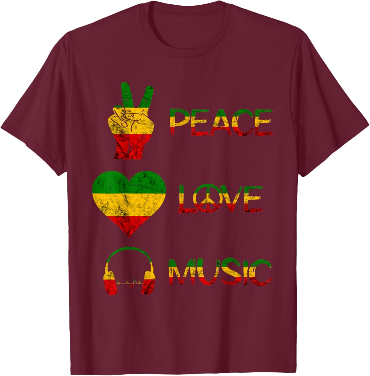 Love Peace Music Rasta Reggae Rastafari Roots Reggae Pride T-Shirt - T-Shirt | Maroon