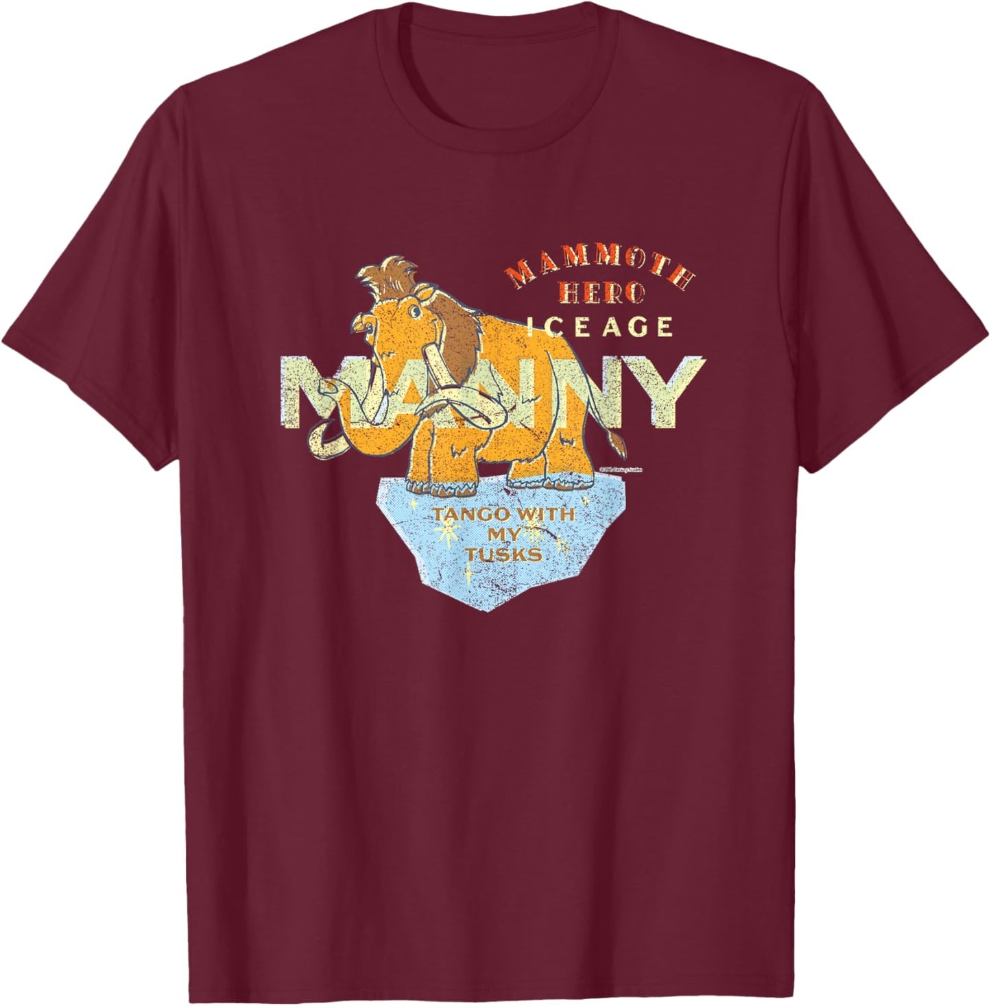 Ice Age Manny Mammoth Hero Tango with My Tusks T-Shirt - T-Shirt | Maroon