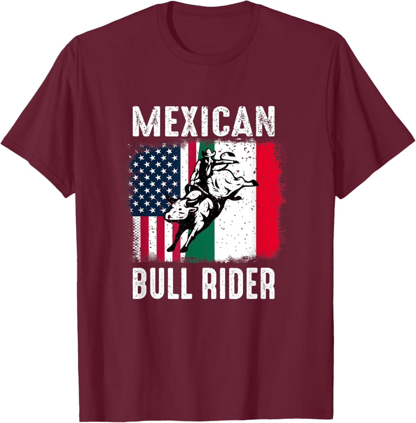 Mexican Bull Rider Cowboy USA Flag Mexico Flag Bull-Riding T-Shirt - T-Shirt | Maroon