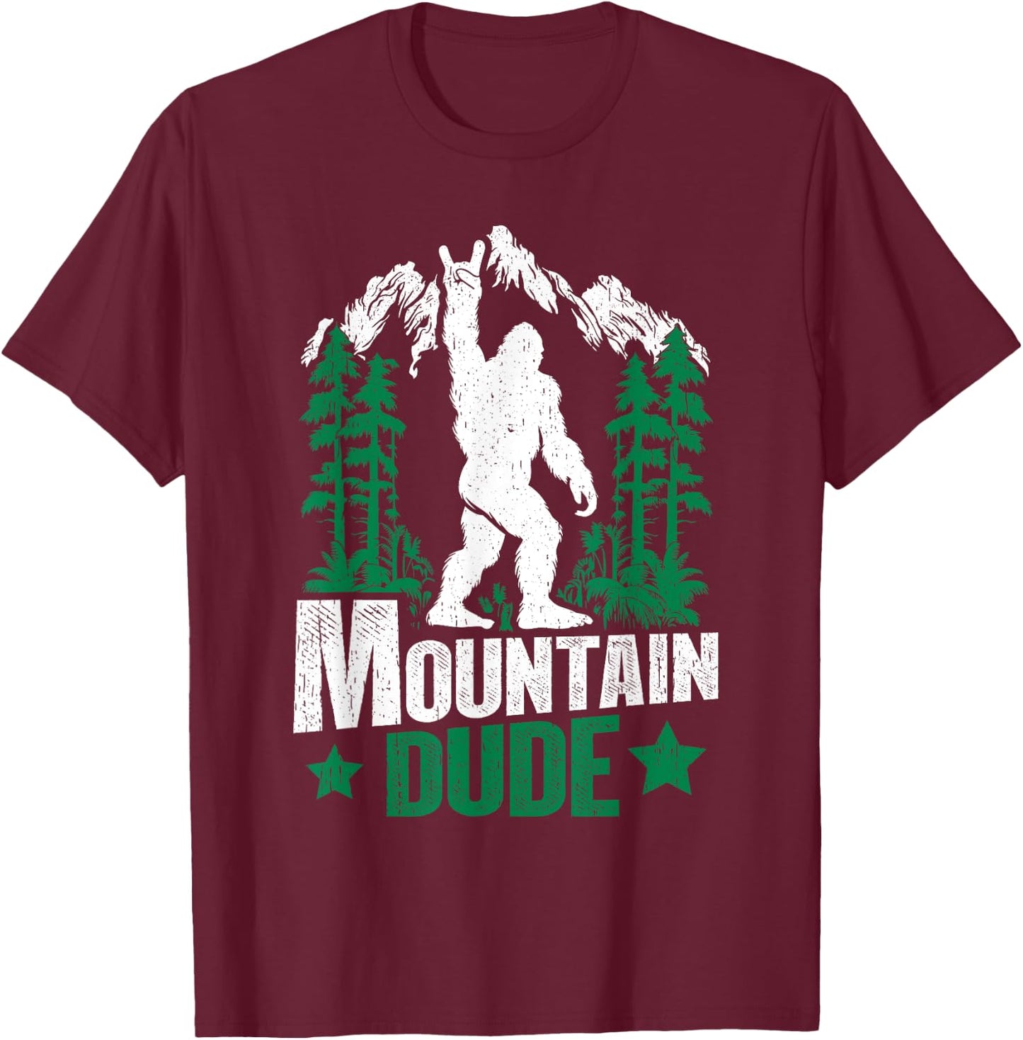 Funny Bigfoot Outdoor Adventures Mountain Dude T-Shirt - T-Shirt | Maroon