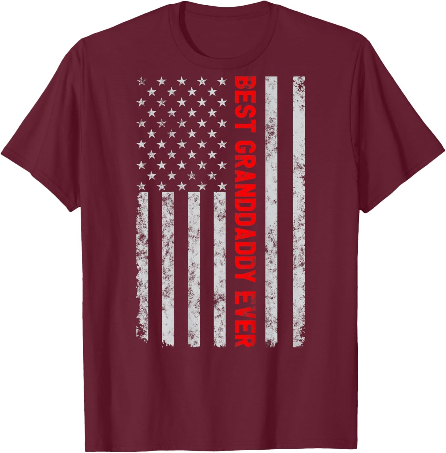 Best Granddaddy Ever Funny Fathers Day Vintage American Flag Women Men T-Shirt - T-Shirt | Maroon