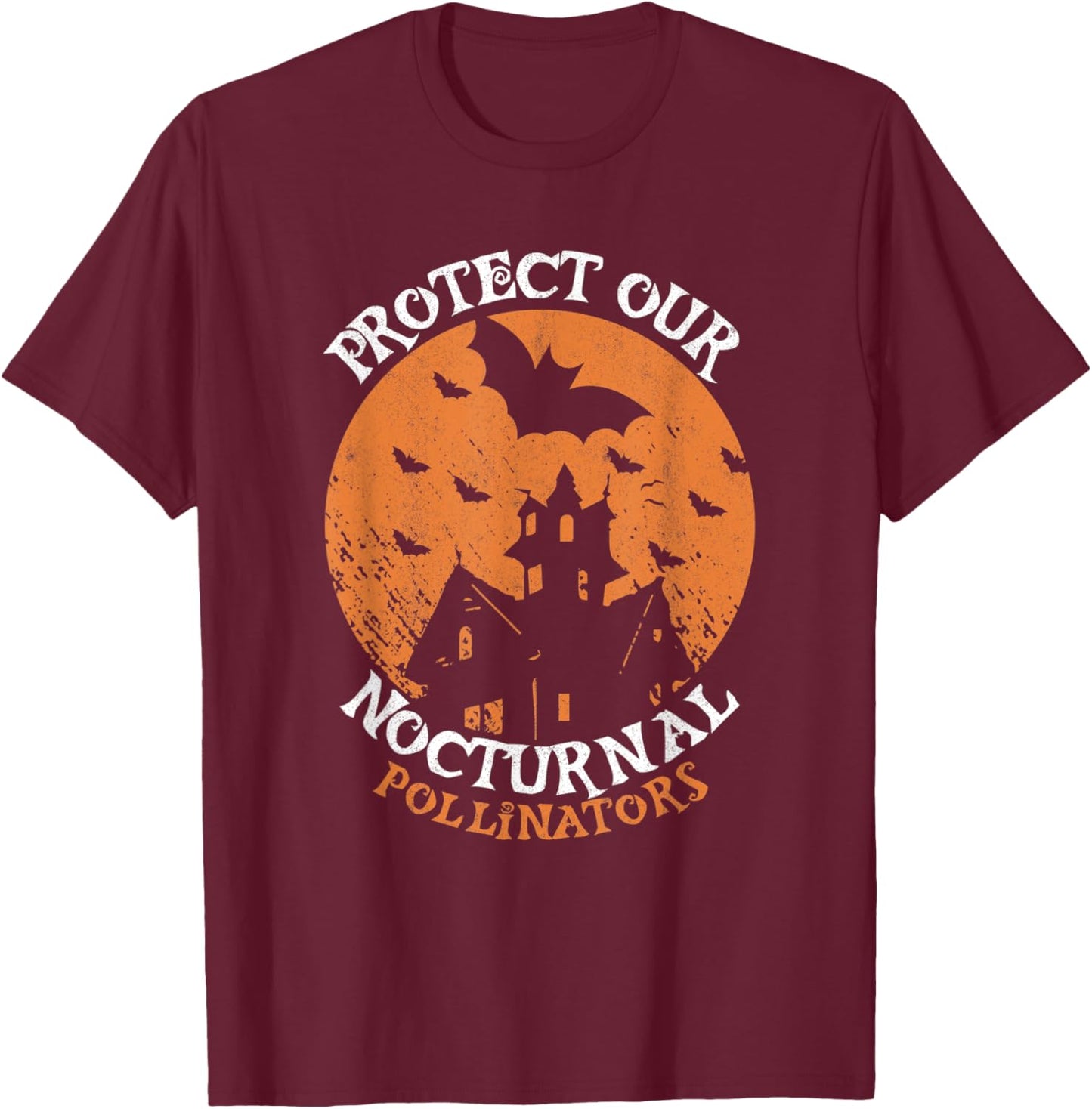 Protect Our Nocturnal Pollinators Bat Halloween Bats T-Shirt - T-Shirt | Maroon