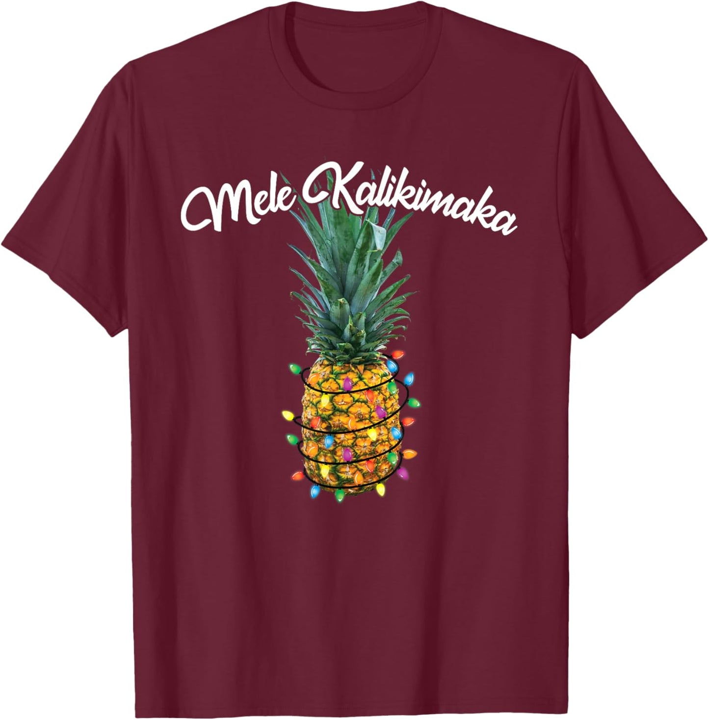 Mele Kalikimaka Shirt Hawaiian Funny Christmas Pineapple T-Shirt - T-Shirt | Maroon