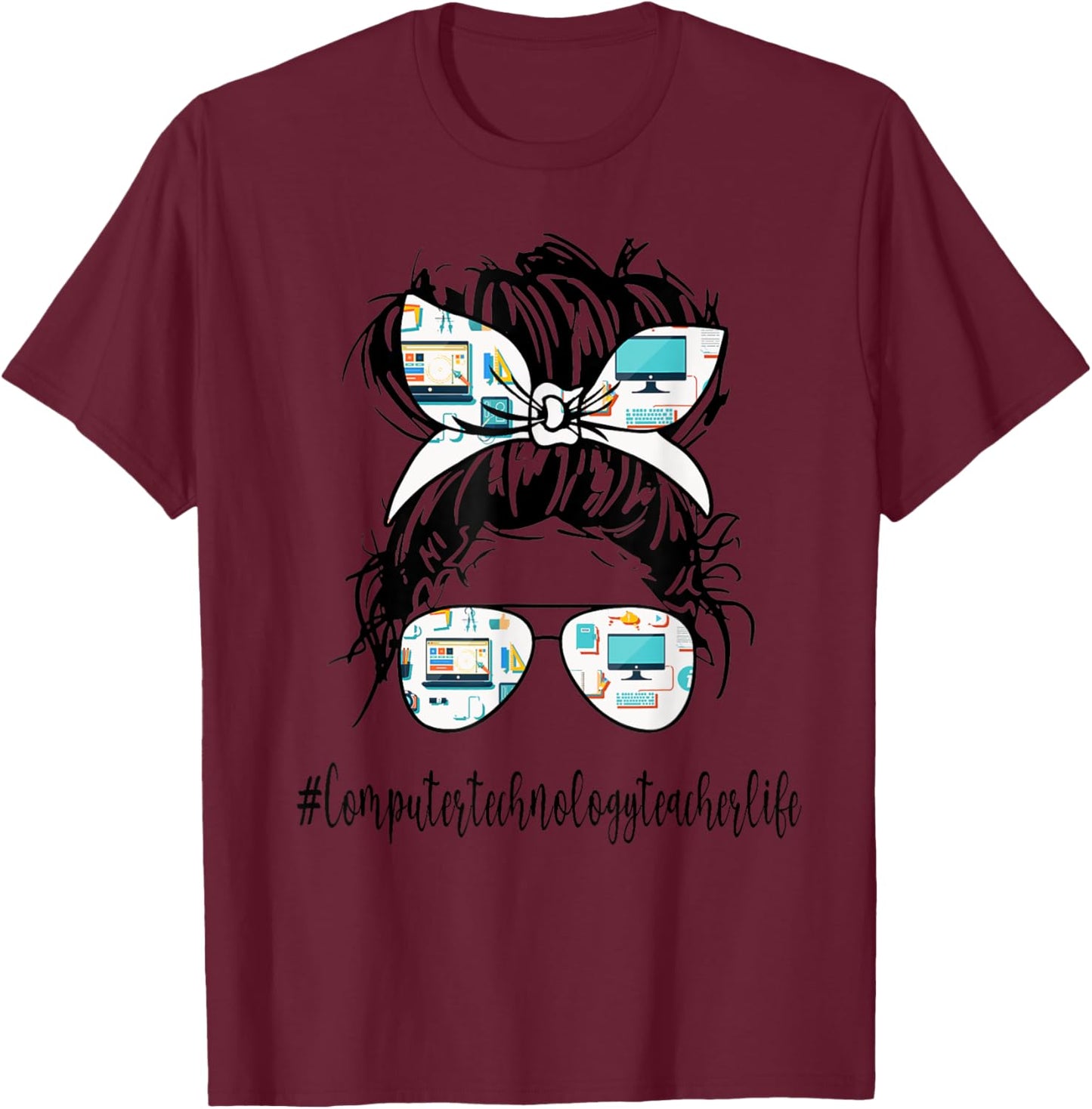 Computer Technology Teacher Life Messy Bun Back to School T-Shirt - T-Shirt | Maroon