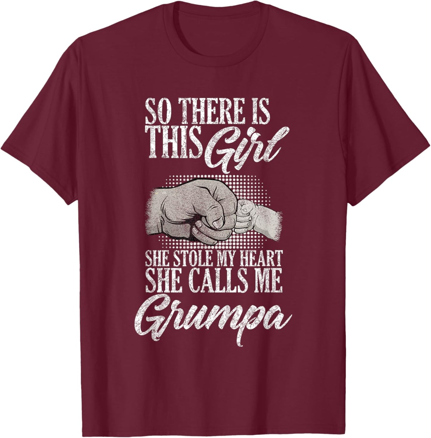 funny Father's Day for Grumpa from Daughter girl to grandpa T-Shirt - T-Shirt | Maroon
