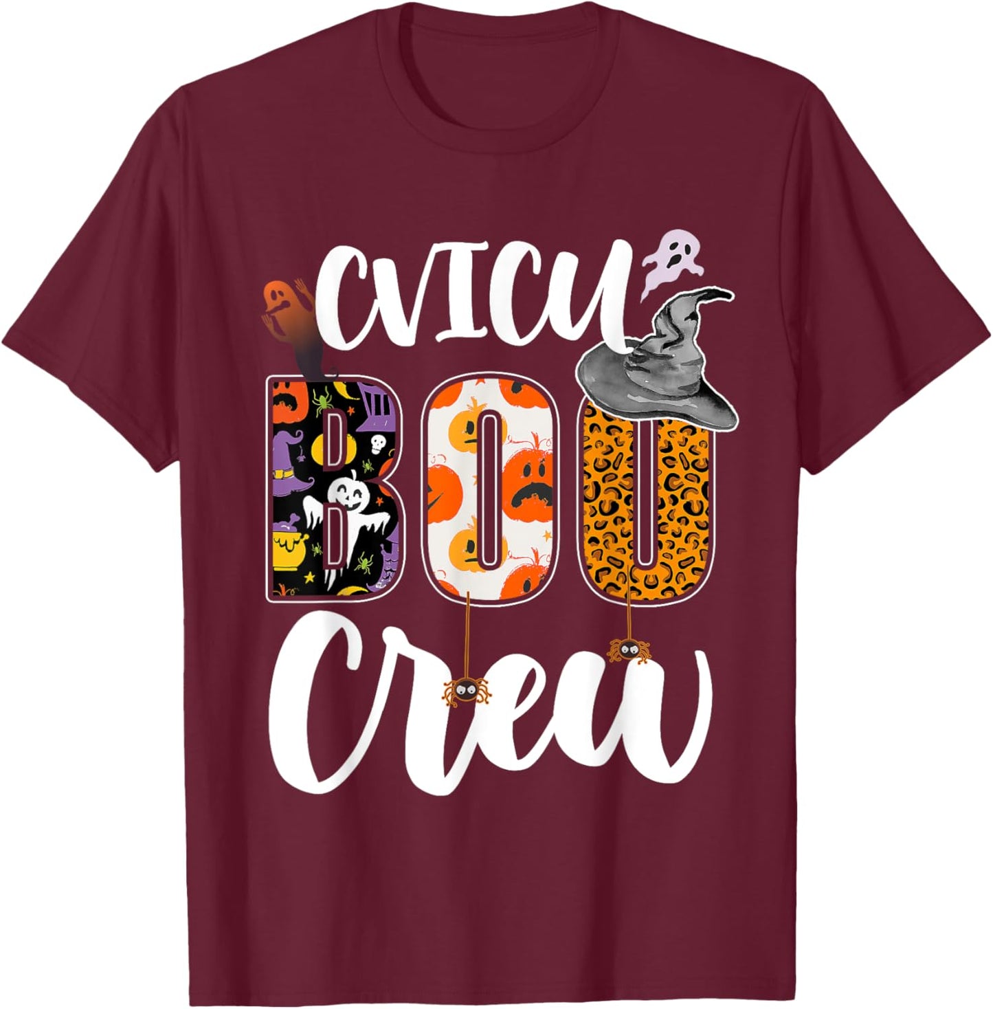 CVICU Boo Crew Ghost Funny Halloween CVICU Nurse RN Matching T-Shirt - T-Shirt | Maroon