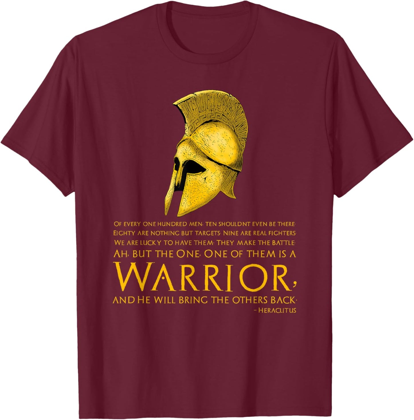 Classical Greek Philosophy - Military Quote - Heraclitus T-Shirt - T-Shirt | Maroon